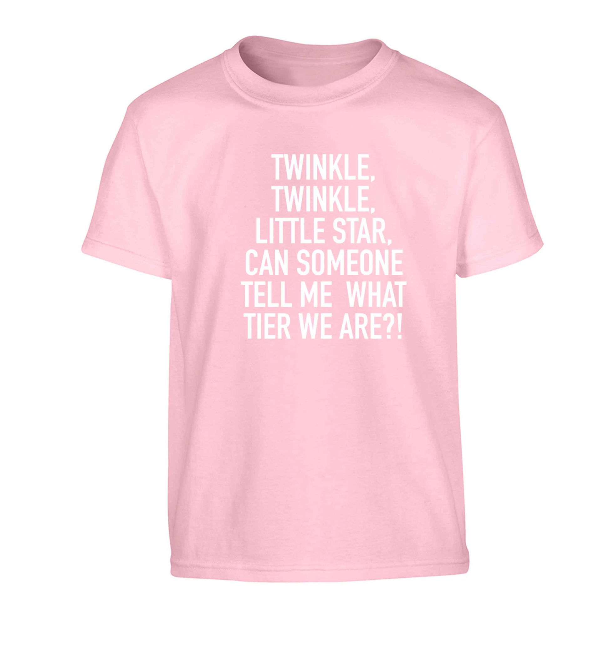 Twinkle twinkle, little star does anyone know what tier we are? Children's light pink Tshirt 12-13 Years