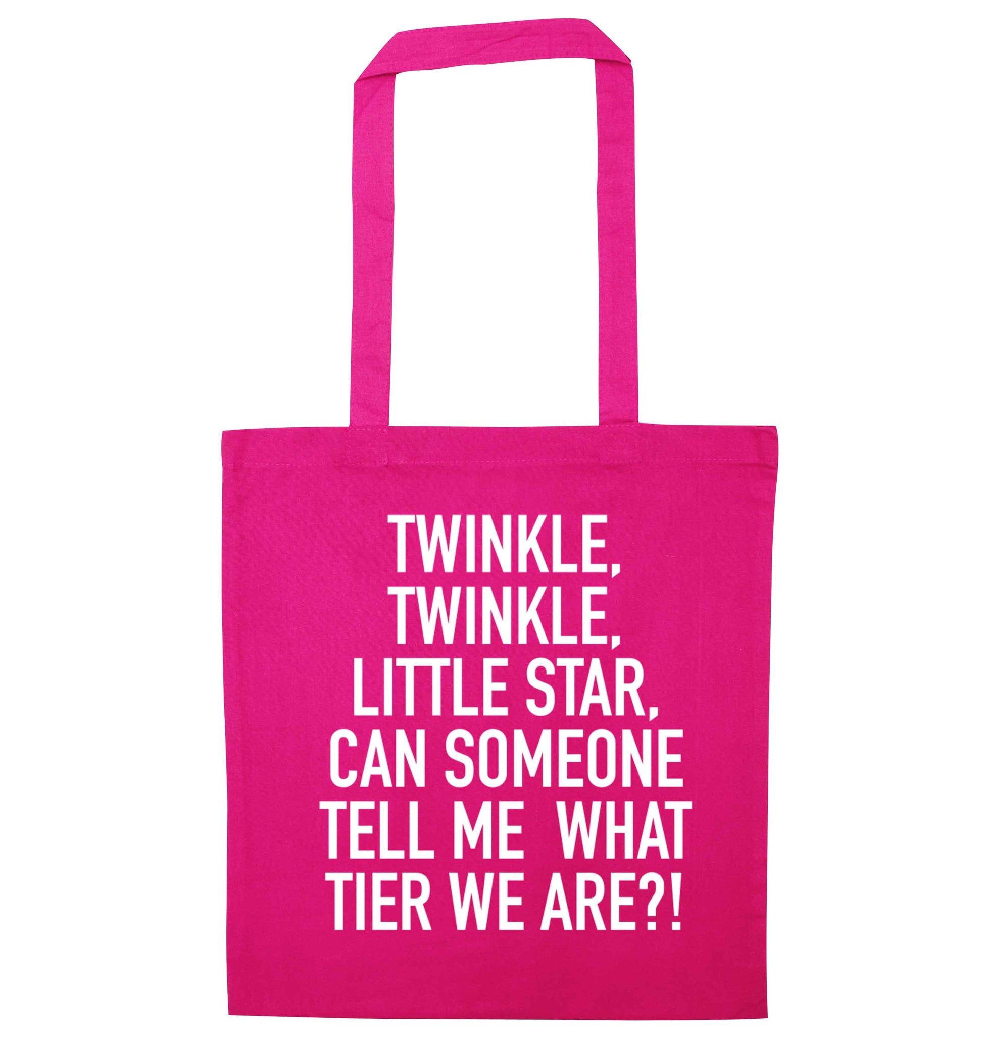 Twinkle twinkle, little star does anyone know what tier we are? pink tote bag