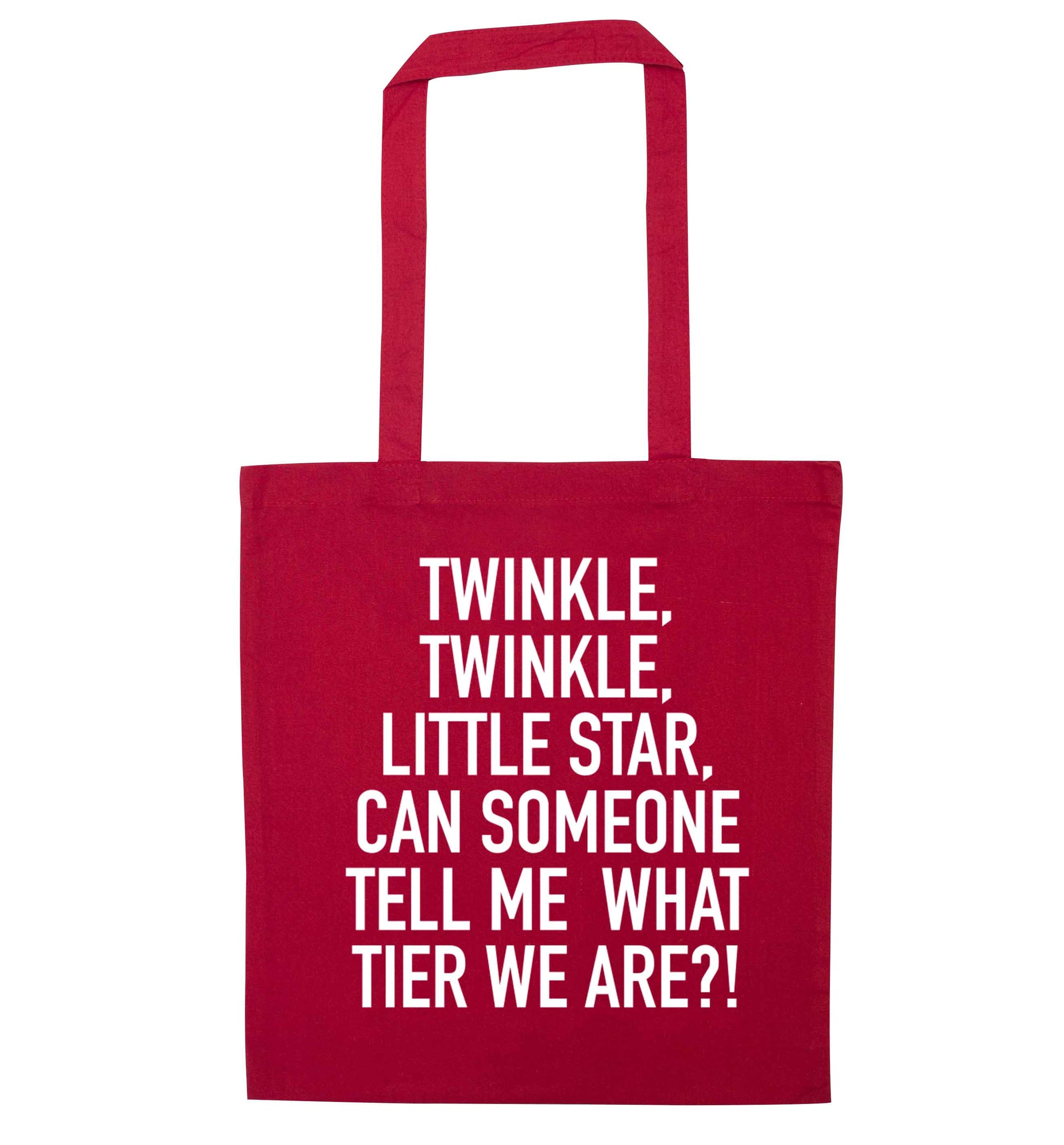 Twinkle twinkle, little star does anyone know what tier we are? red tote bag