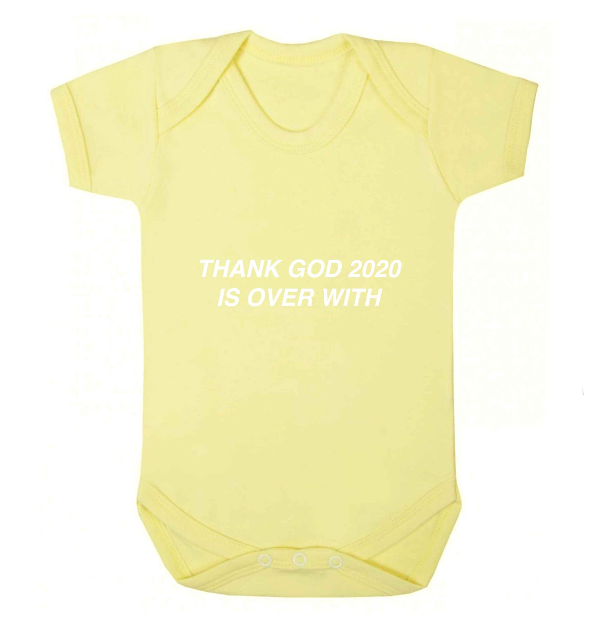 Thank god 2020 is over with baby vest pale yellow 18-24 months