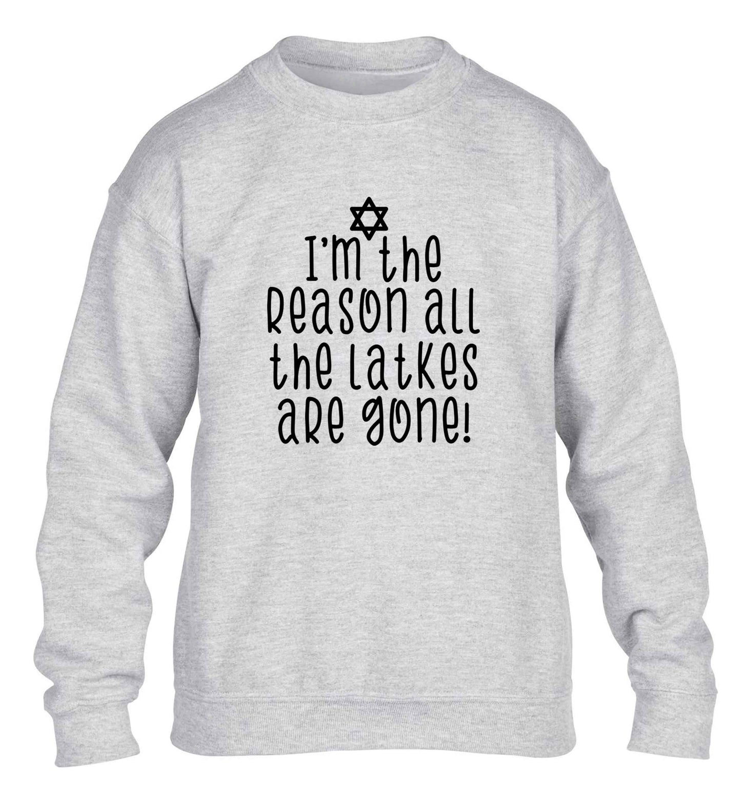 I'm the reason all the latkes are gone children's grey sweater 12-13 Years