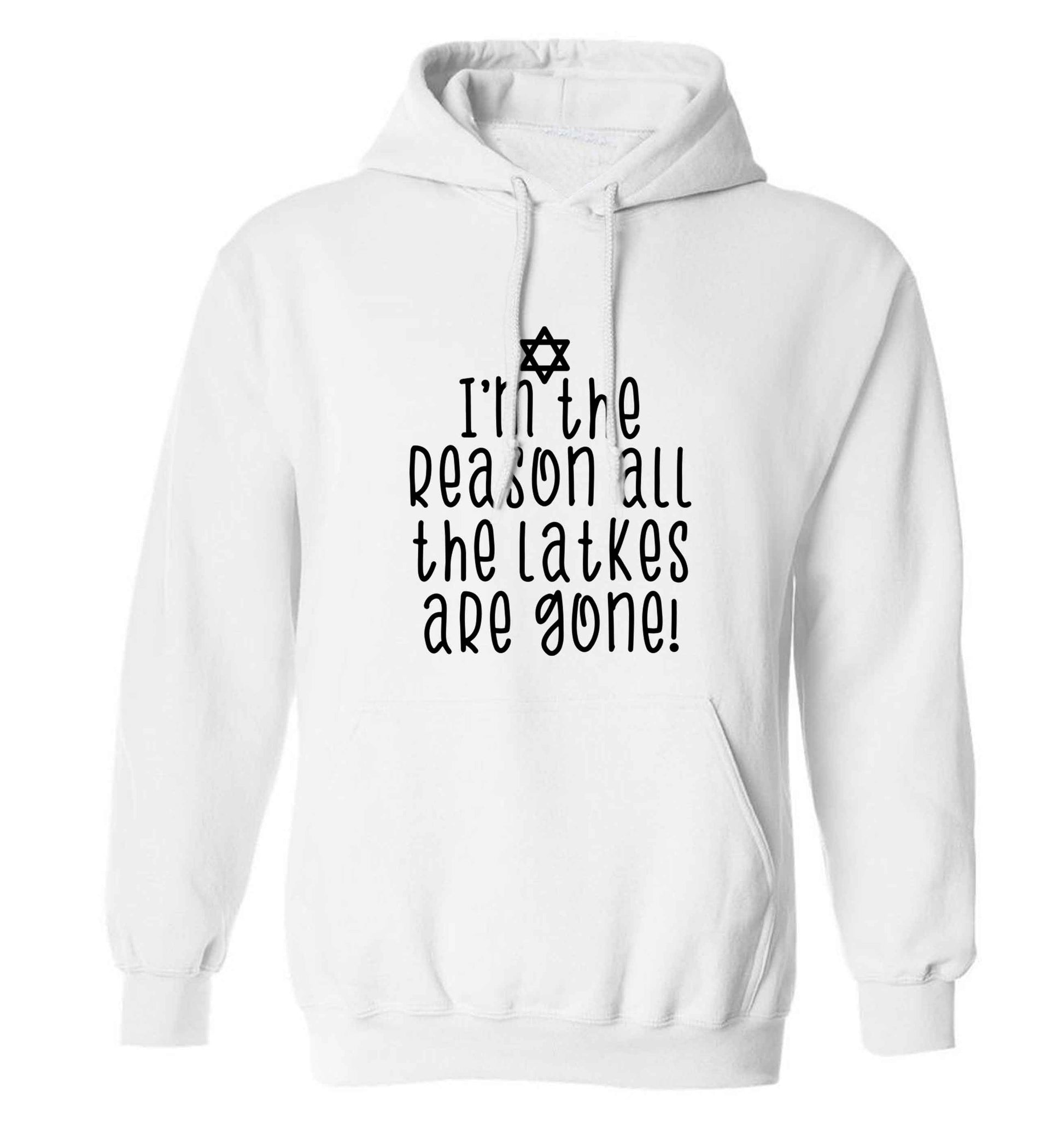 I'm the reason all the latkes are gone adults unisex white hoodie 2XL