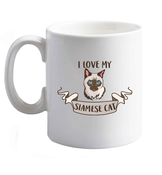 10 oz I love my siamese cat ceramic mug right handed