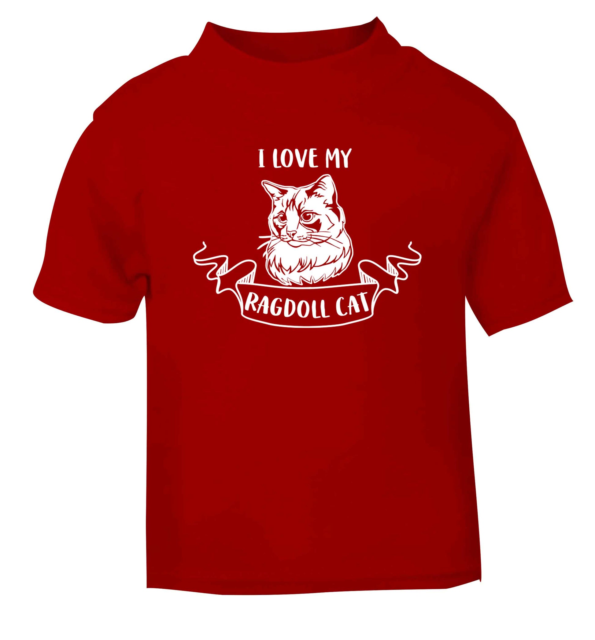 I love my ragdoll cat red baby toddler Tshirt 2 Years