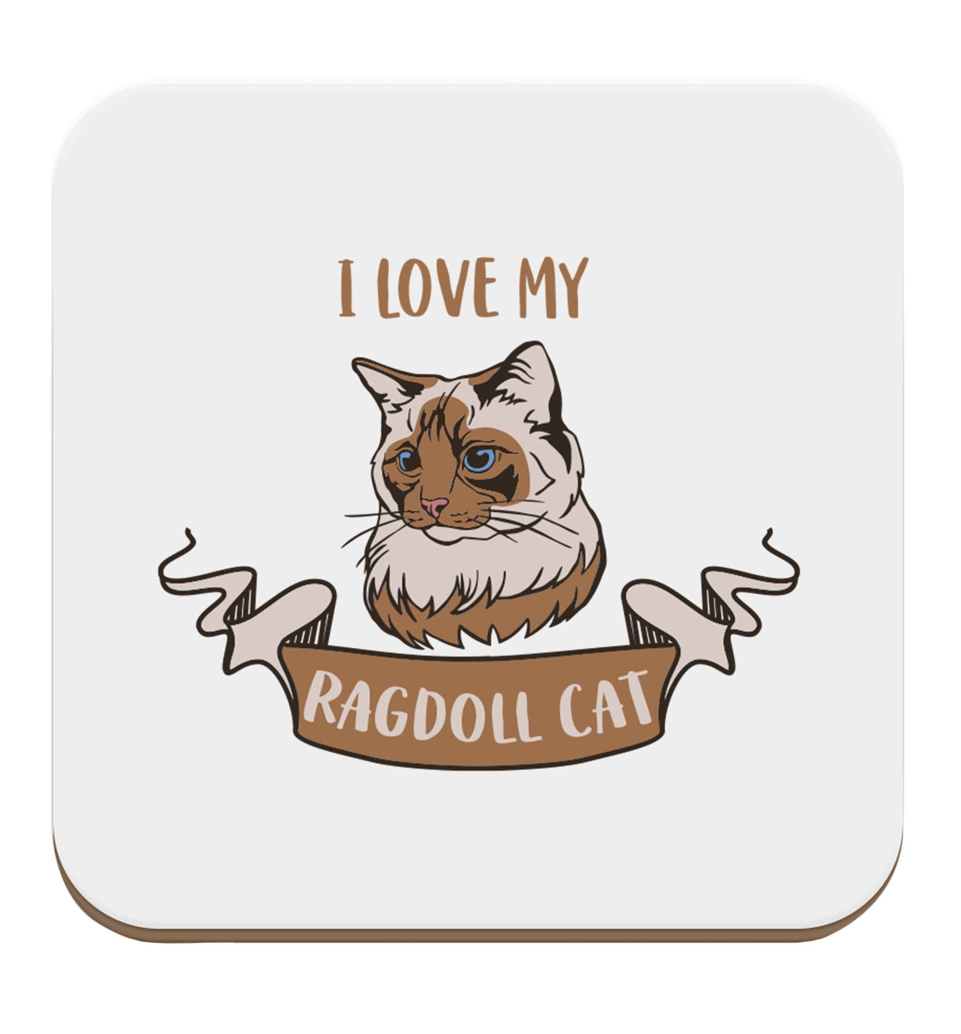 I love my ragdoll cat set of four coasters
