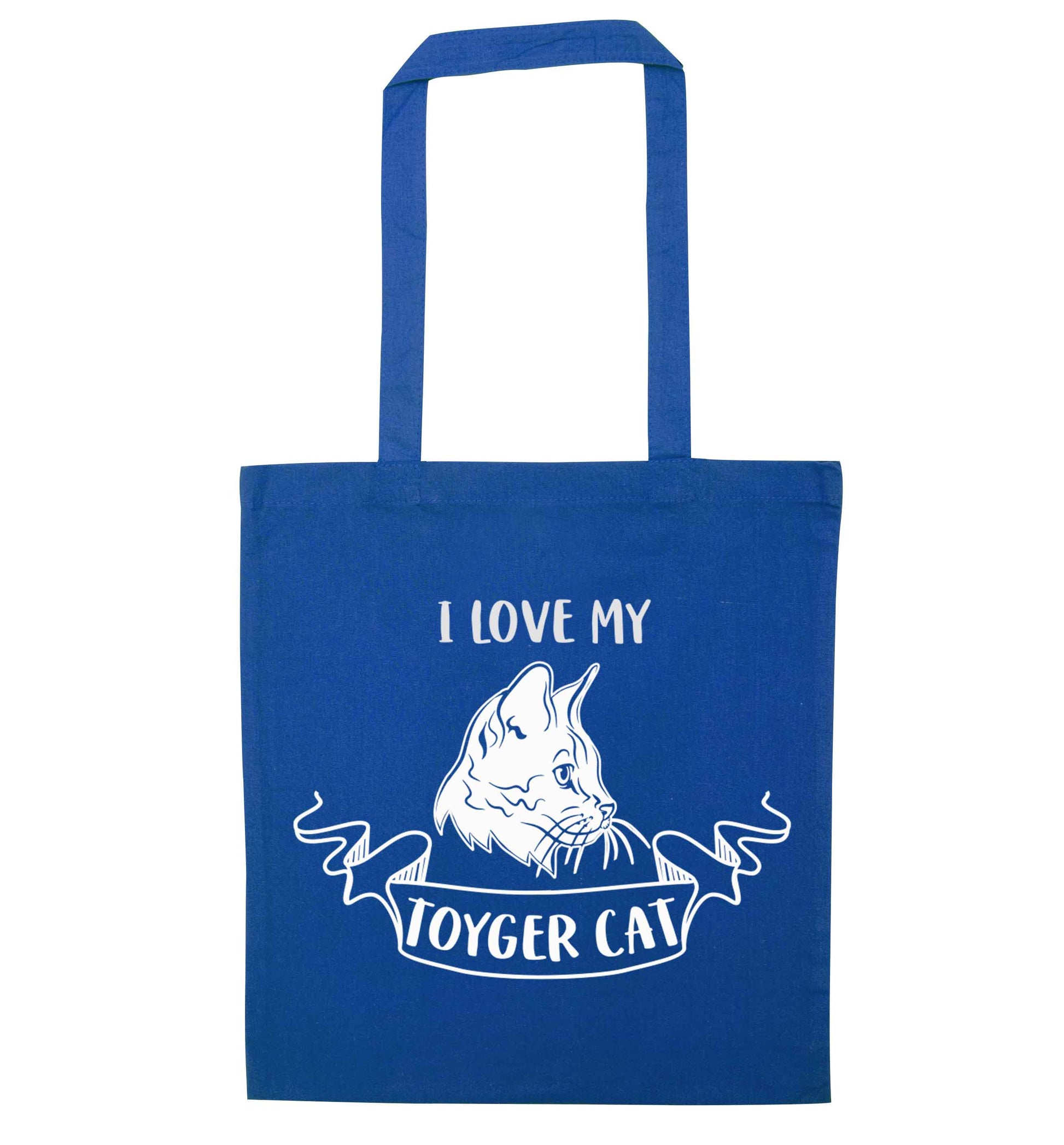 I love my toyger cat blue tote bag