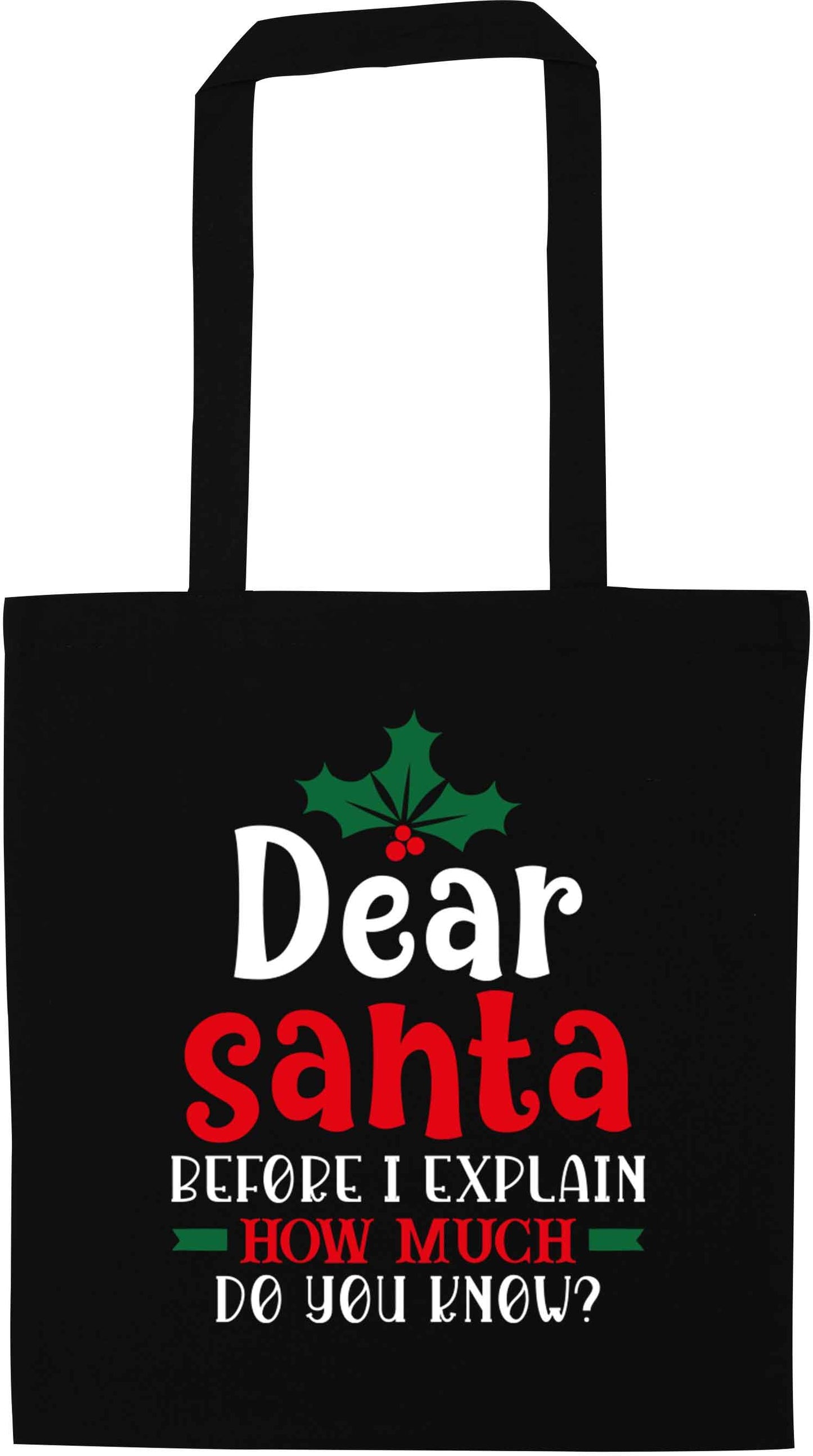 Santa before I explain how much do you know? black tote bag