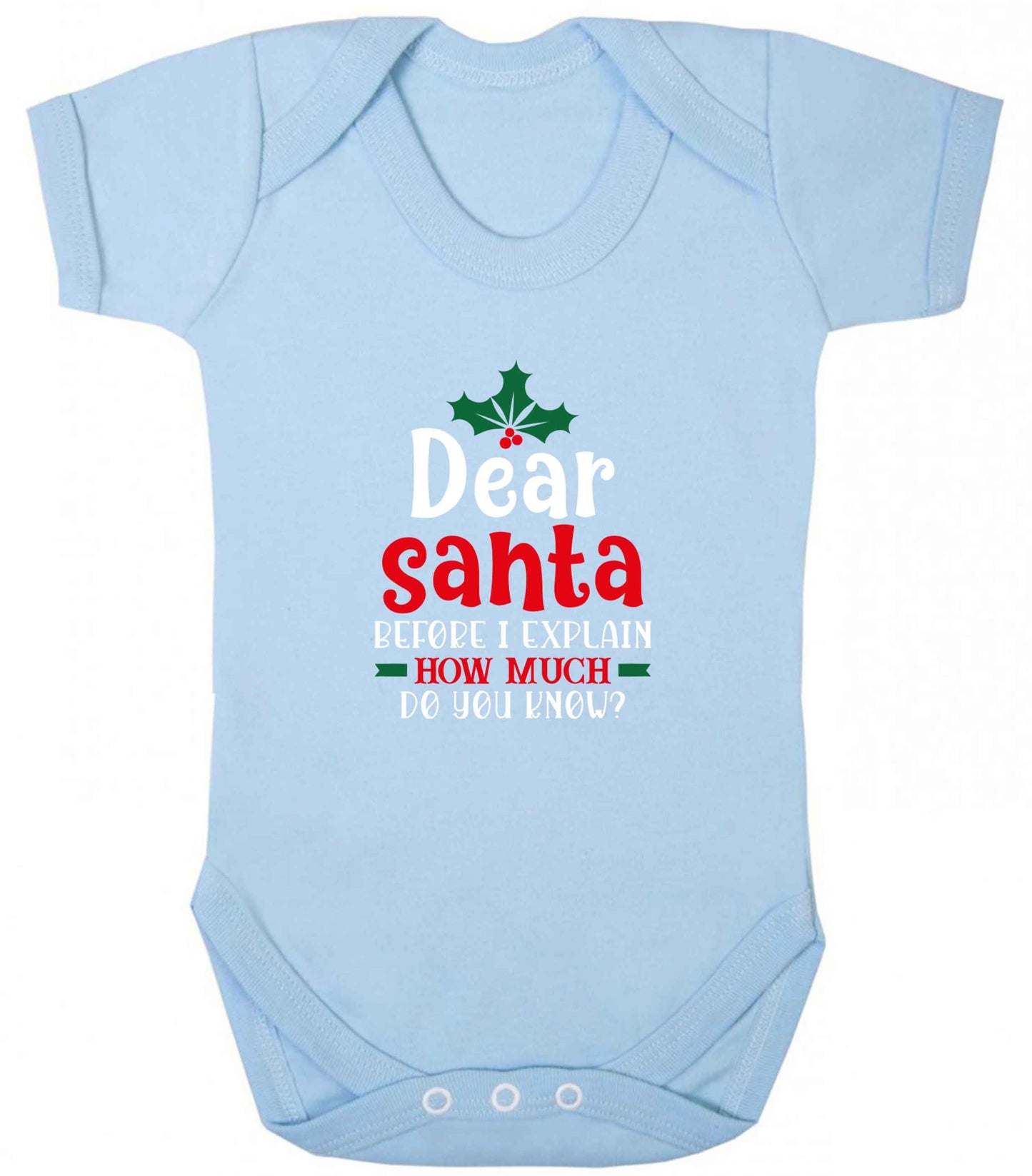 Santa before I explain how much do you know? baby vest pale blue 18-24 months