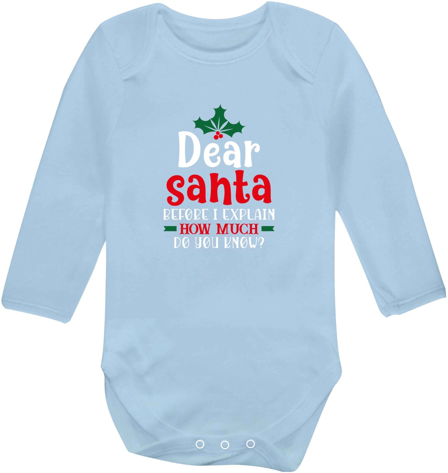 Santa before I explain how much do you know? baby vest long sleeved pale blue 6-12 months