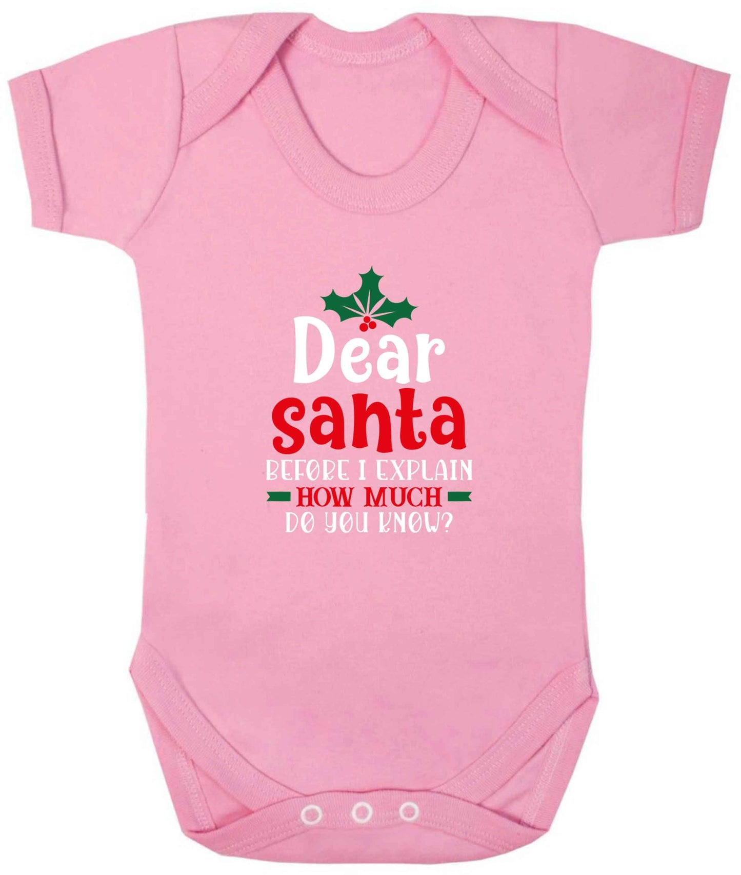 Santa before I explain how much do you know? baby vest pale pink 18-24 months