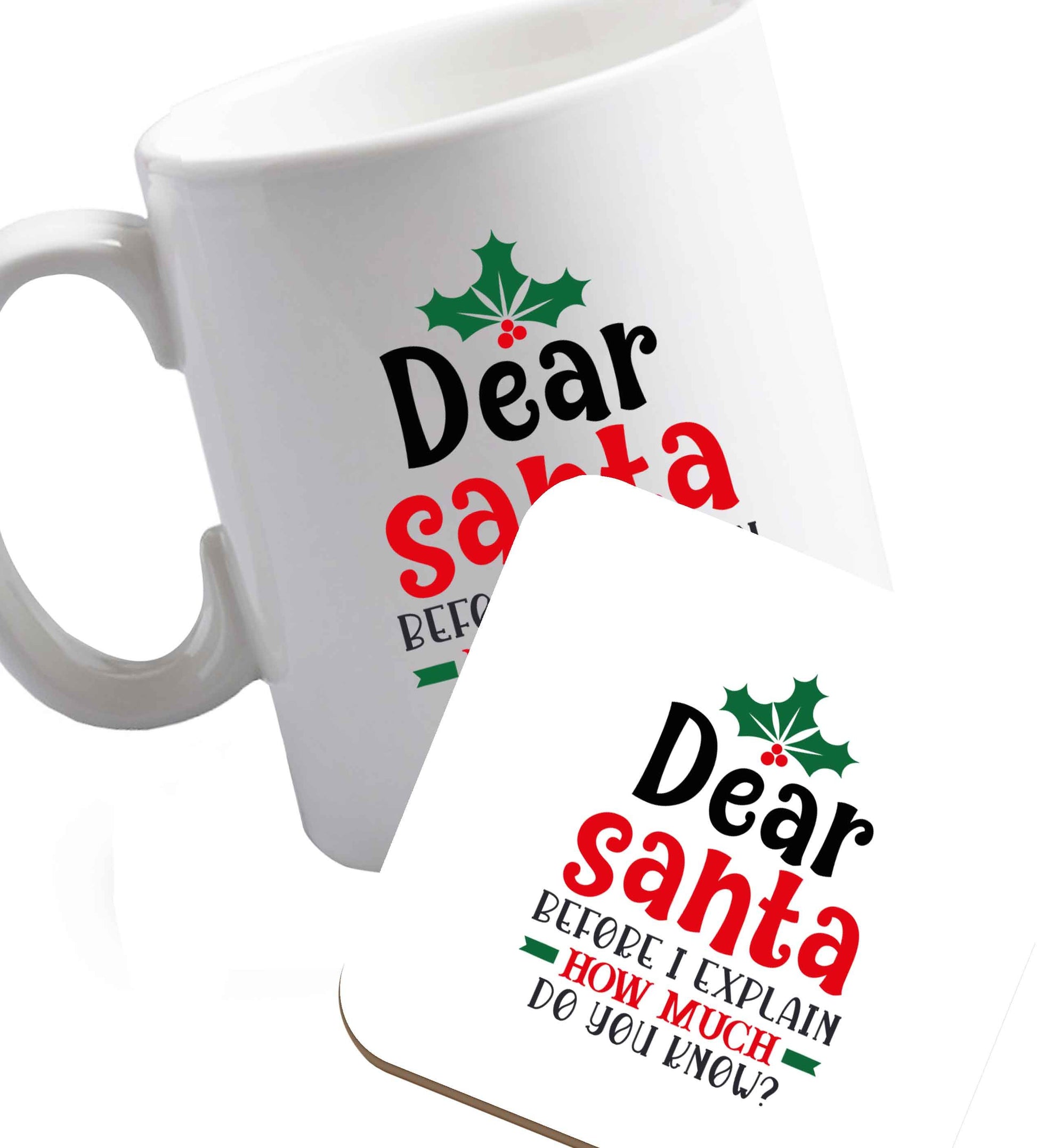 10 oz Santa before I explain how much do you know? ceramic mug and coaster set right handed
