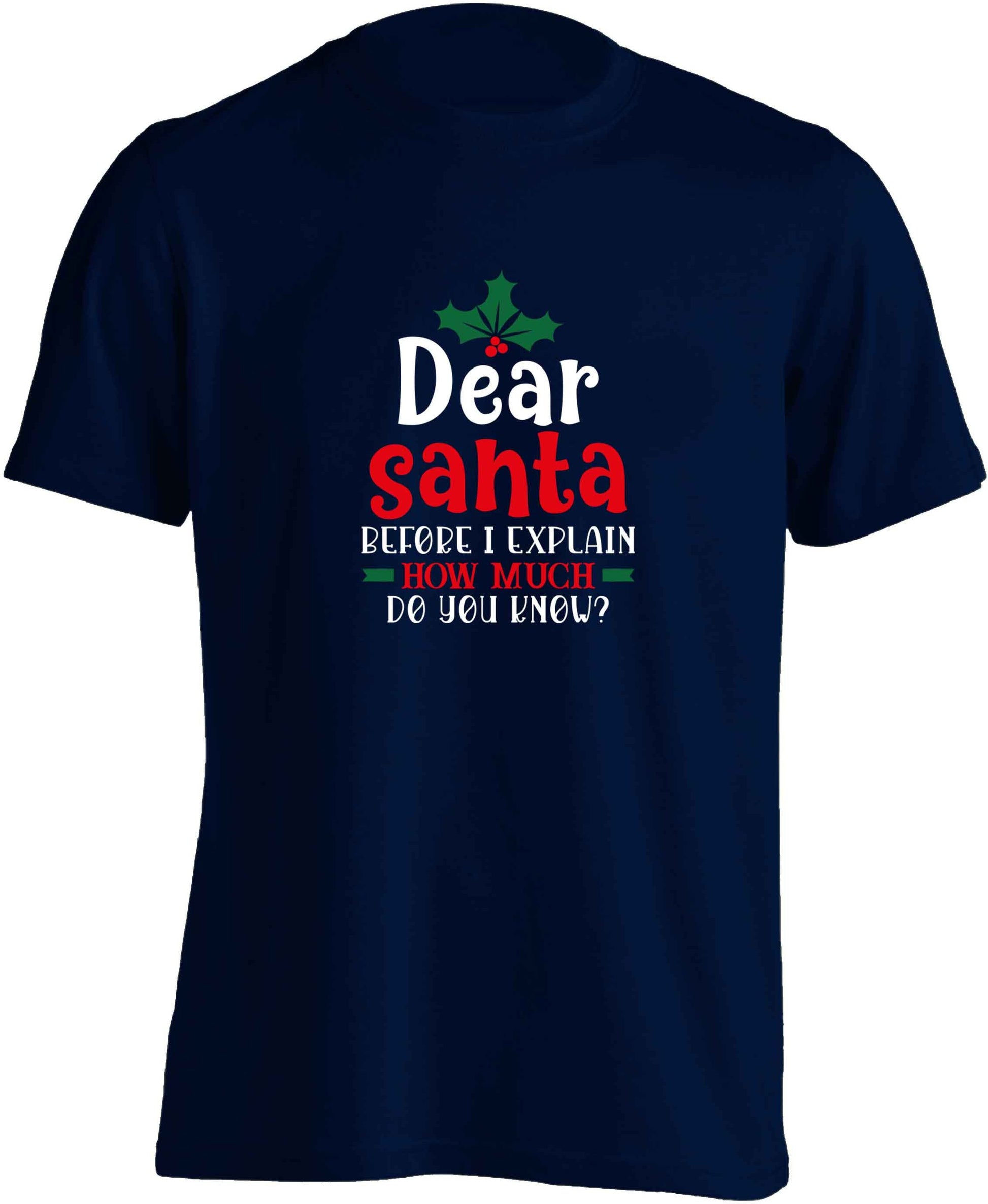 Santa before I explain how much do you know? adults unisex navy Tshirt 2XL