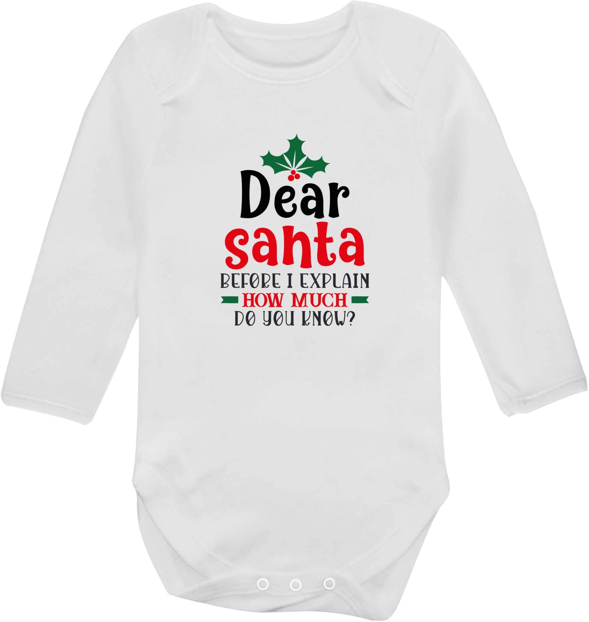 Santa before I explain how much do you know? baby vest long sleeved white 6-12 months