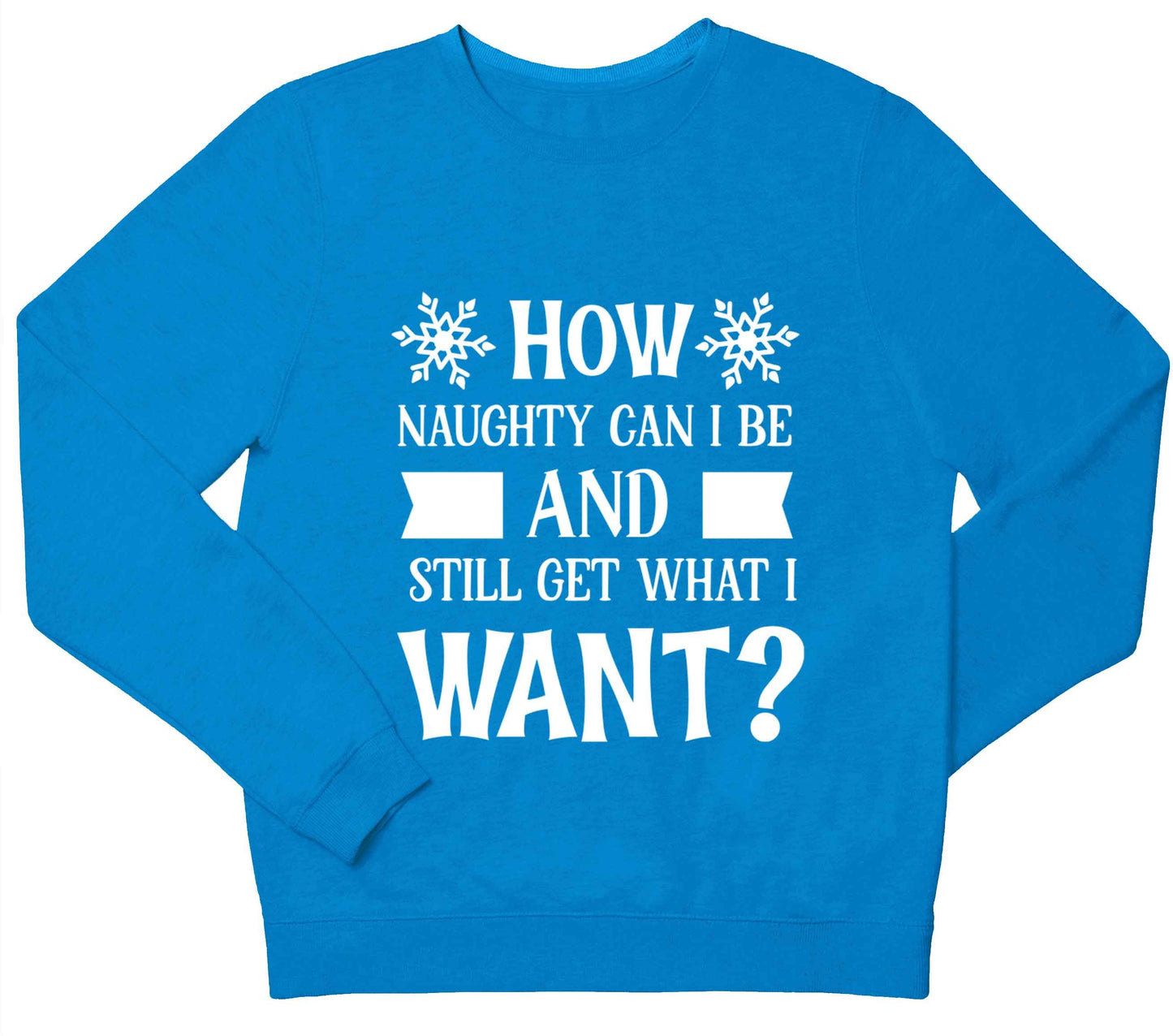 How naughty can I be and still get what I want? children's blue sweater 12-13 Years