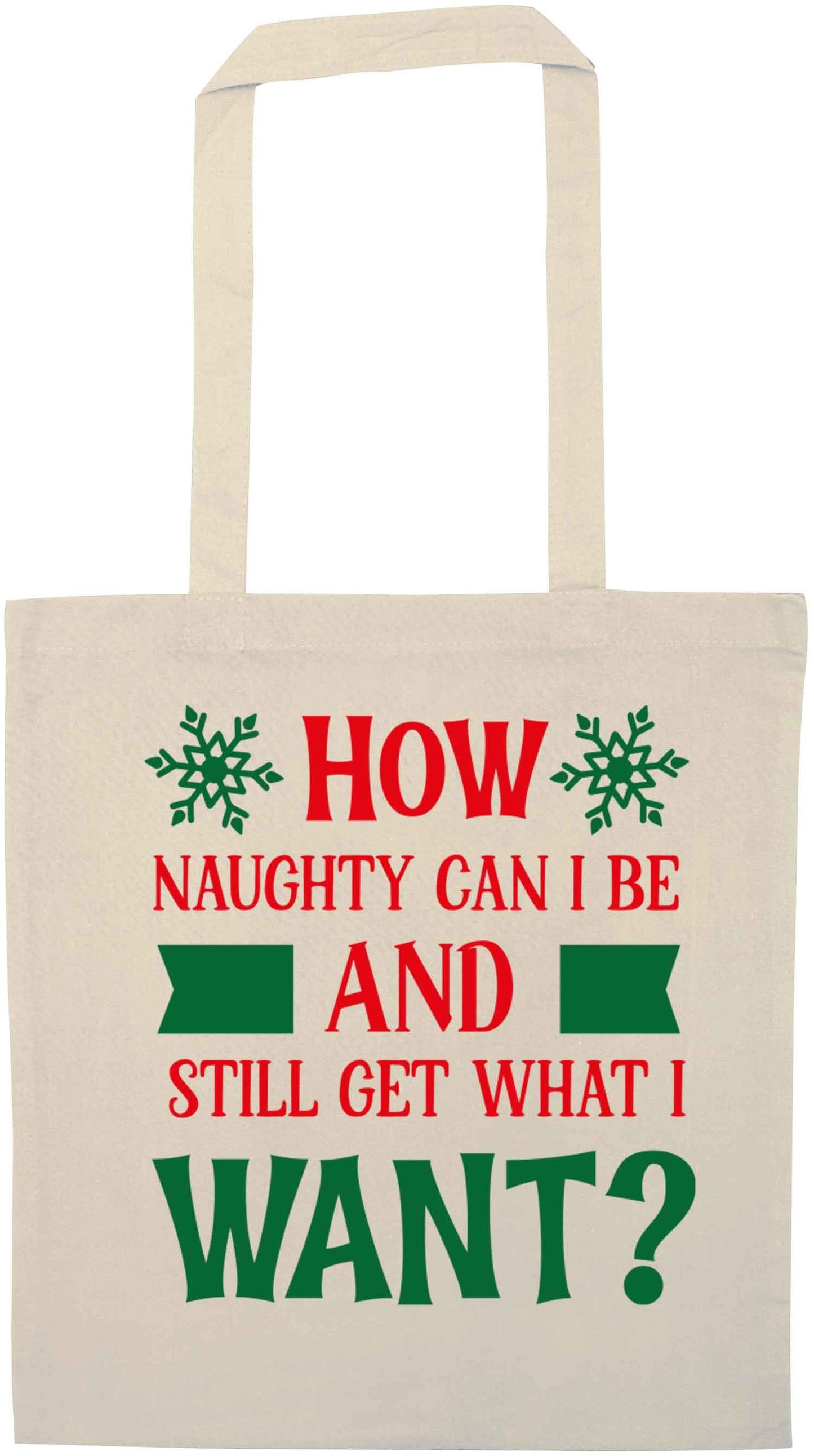 How naughty can I be and still get what I want? natural tote bag