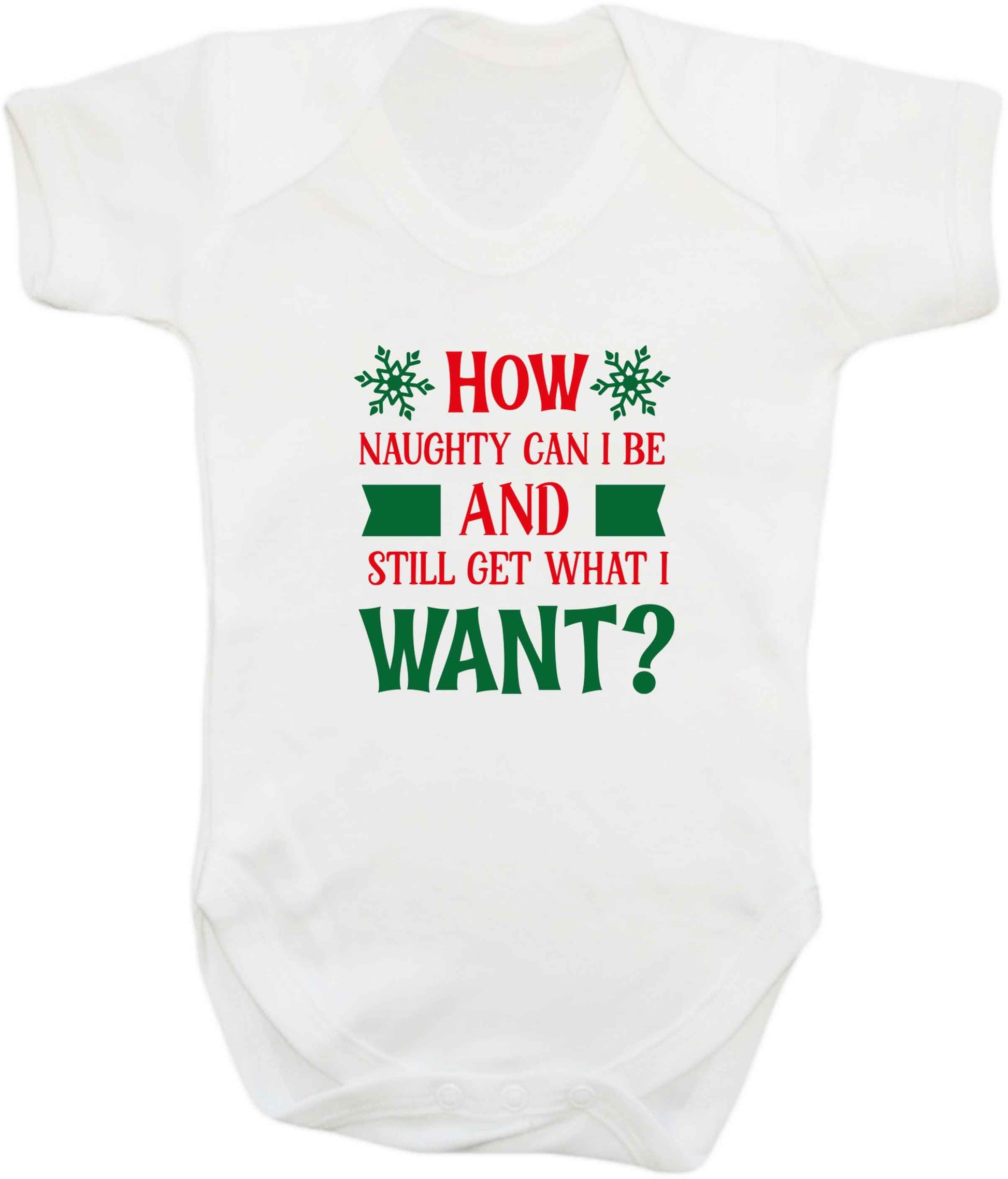 How naughty can I be and still get what I want? baby vest white 18-24 months