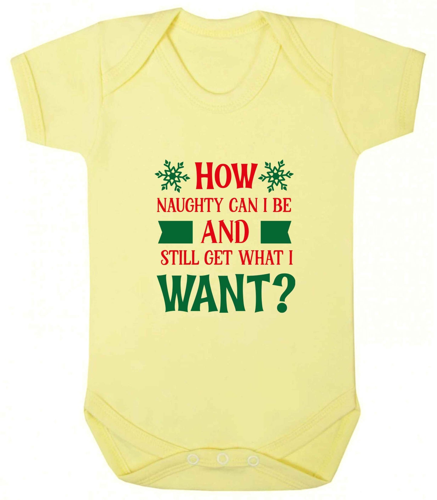 How naughty can I be and still get what I want? baby vest pale yellow 18-24 months