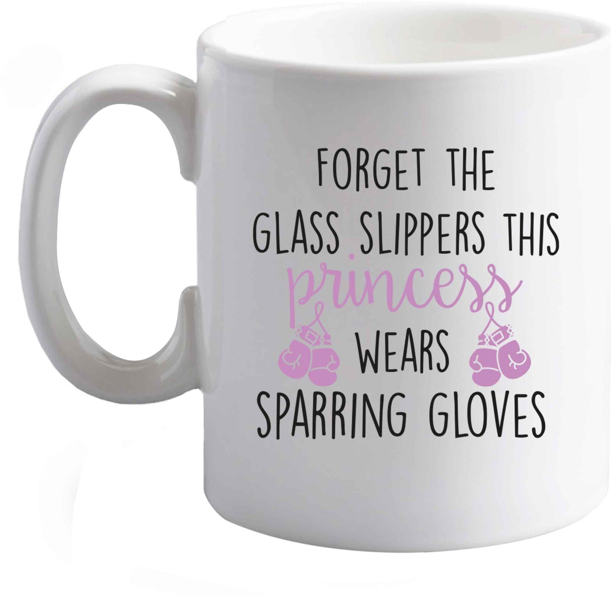 10 oz Forget the glass slippers this princess wears sparring gloves ceramic mug right handed