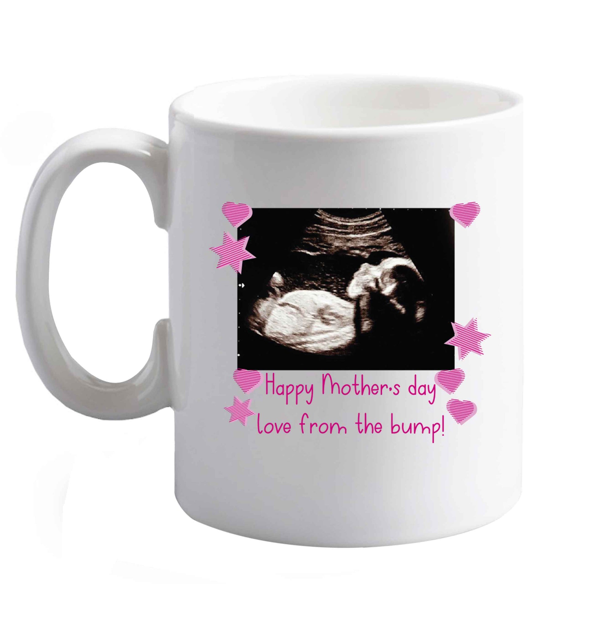 10 oz Happy Mother's day love from the bump - pink  ceramic mug right handed