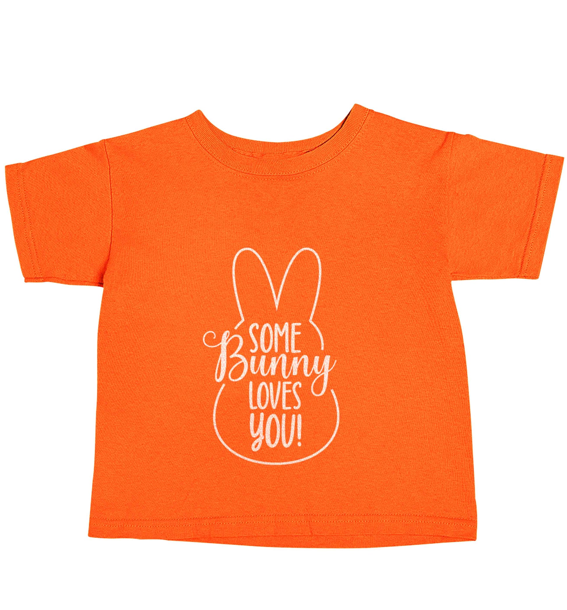 Some bunny loves you orange baby toddler Tshirt 2 Years
