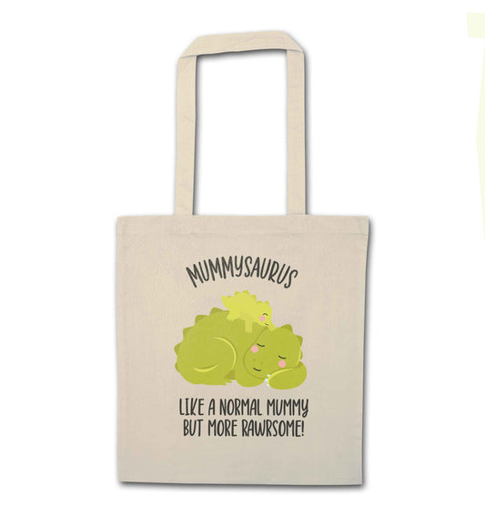 Mummysaurus like a normal mummy only more rawrsome natural tote bag