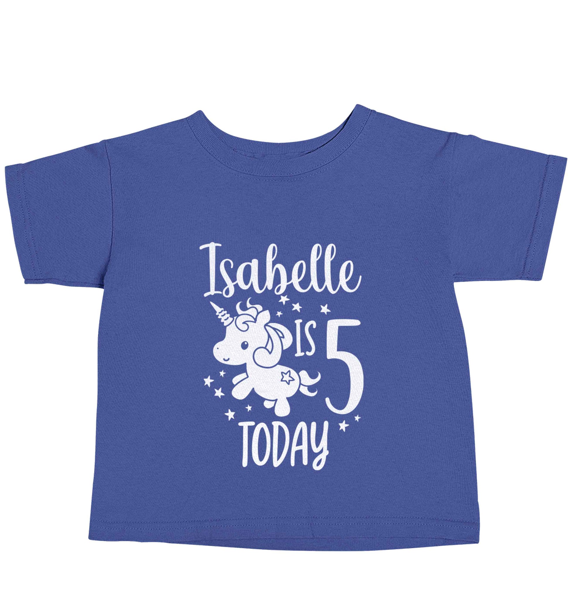 Today I am - Personalise with any name or age! Birthday unicorn blue baby toddler Tshirt 2 Years