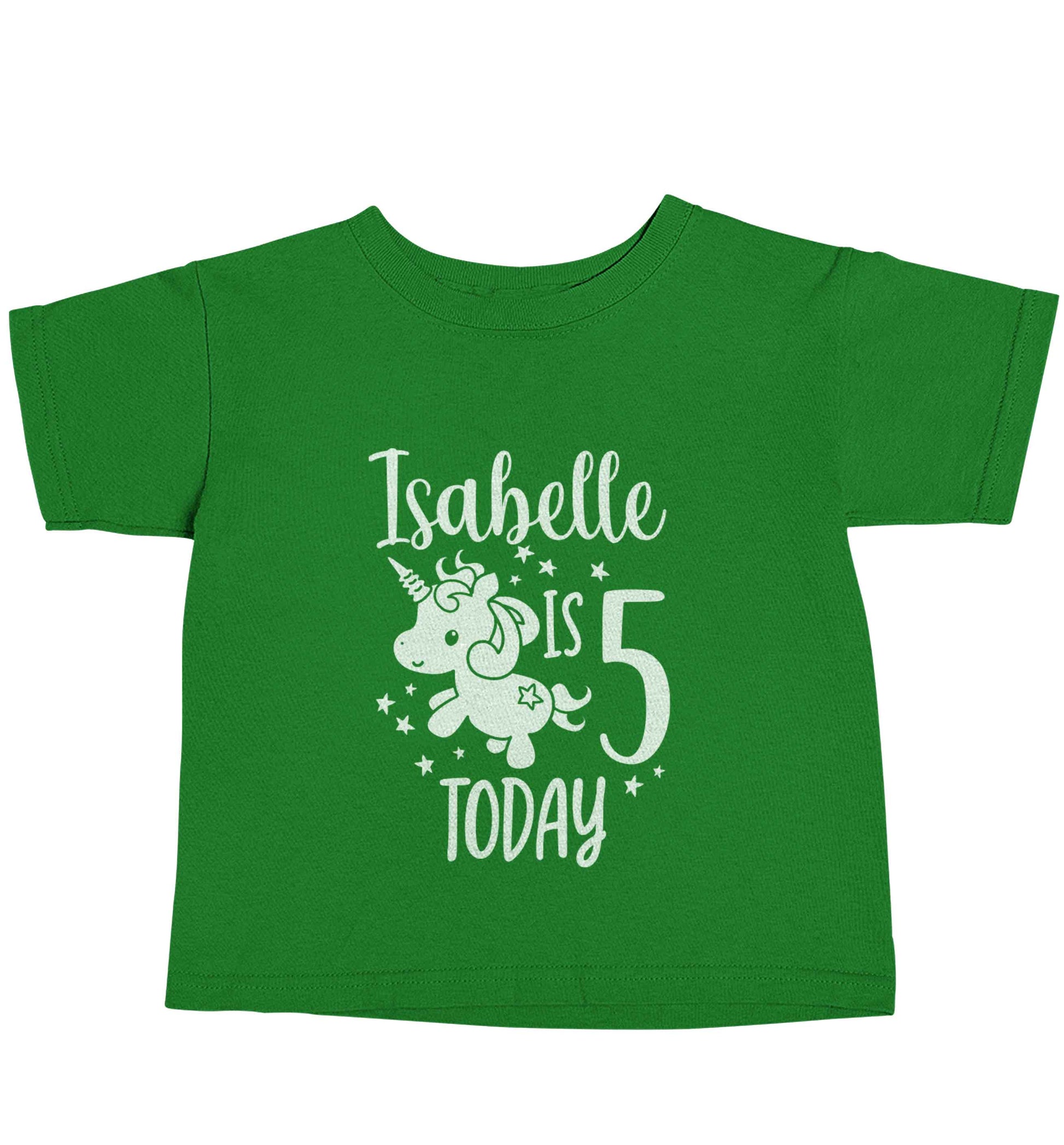 Today I am - Personalise with any name or age! Birthday unicorn green baby toddler Tshirt 2 Years
