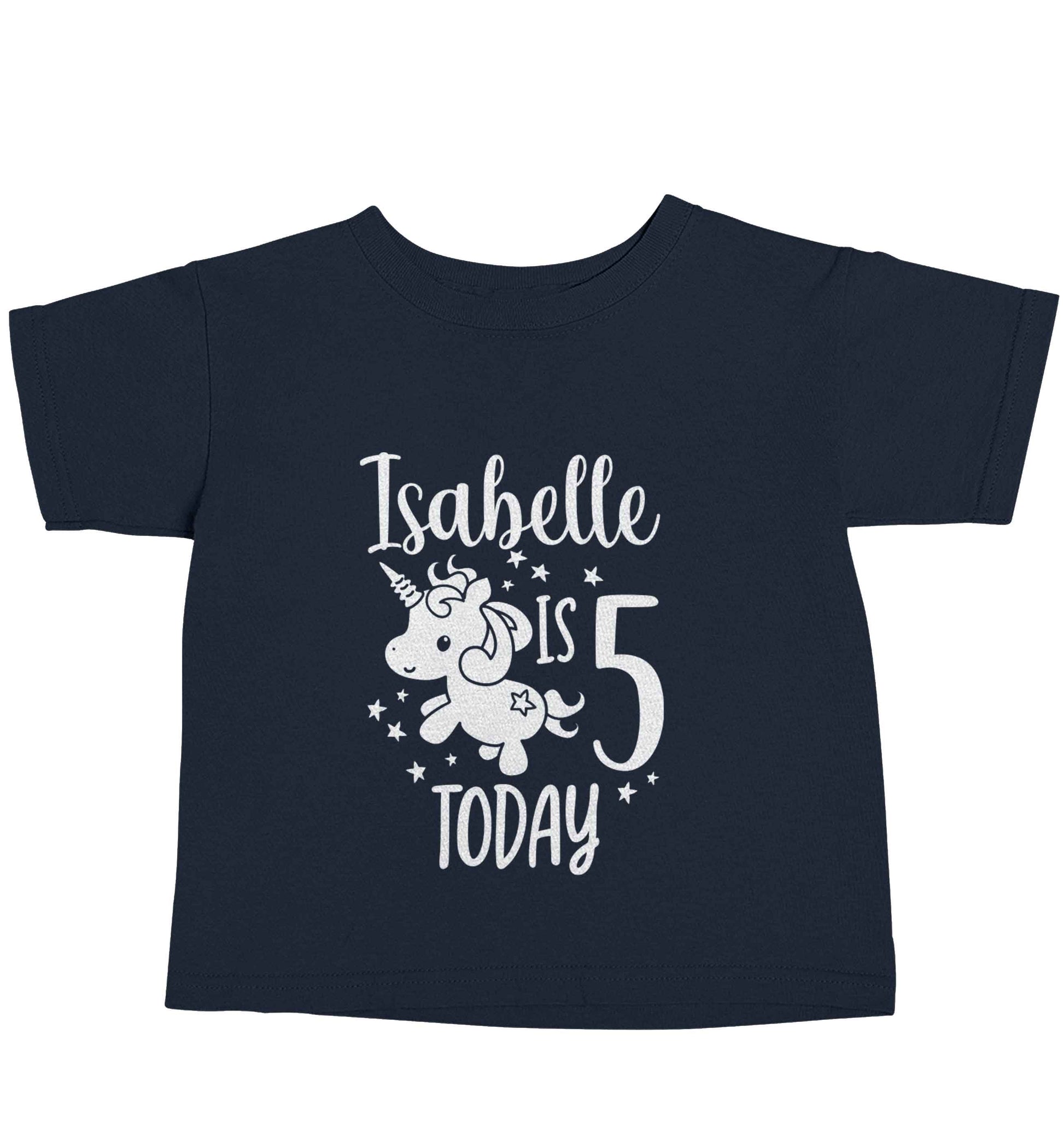 Today I am - Personalise with any name or age! Birthday unicorn navy baby toddler Tshirt 2 Years
