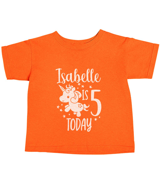 Today I am - Personalise with any name or age! Birthday unicorn orange baby toddler Tshirt 2 Years