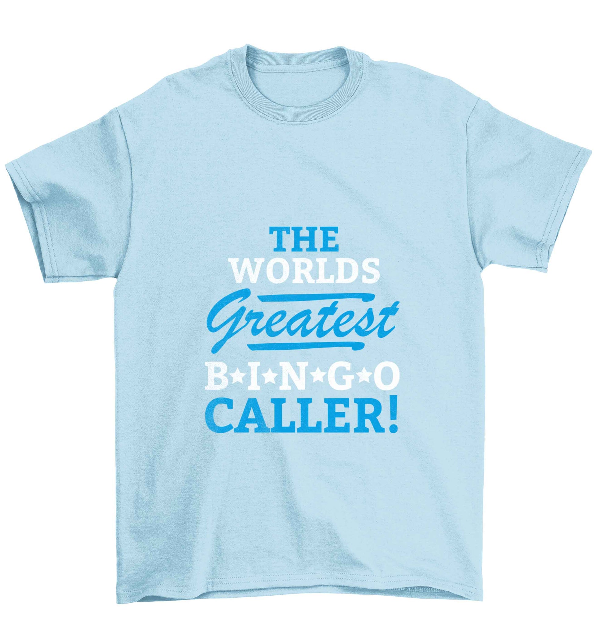 Worlds greatest bingo caller Children's light blue Tshirt 12-13 Years