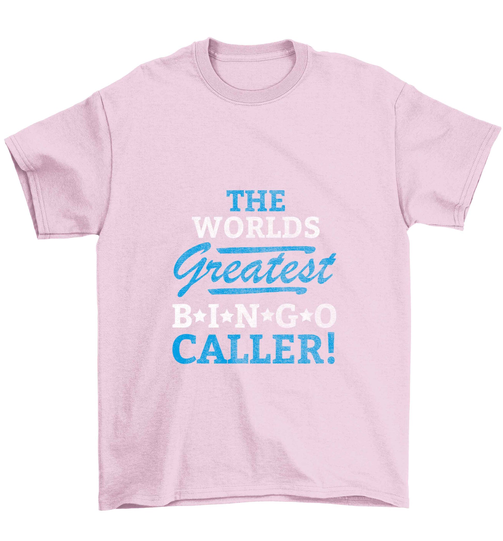 Worlds greatest bingo caller Children's light pink Tshirt 12-13 Years