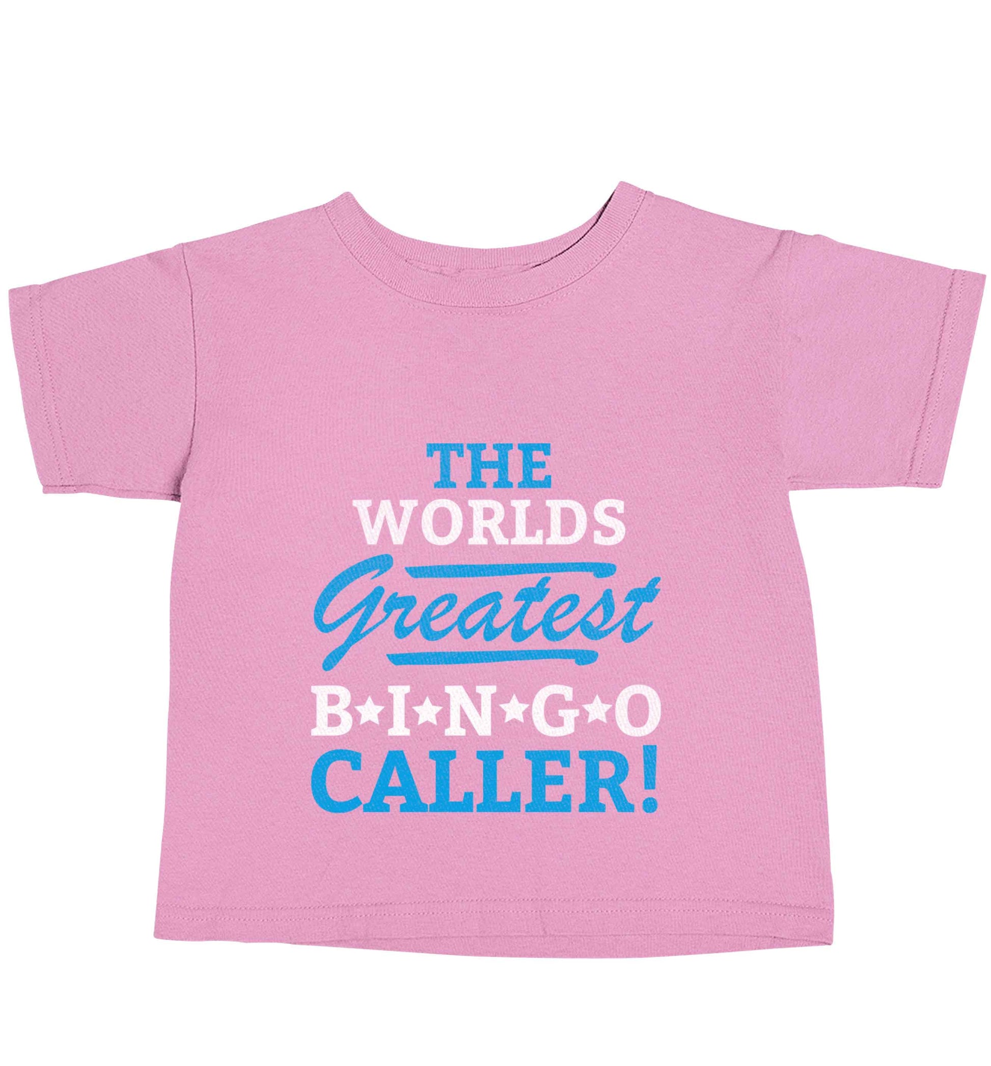 Worlds greatest bingo caller light pink baby toddler Tshirt 2 Years