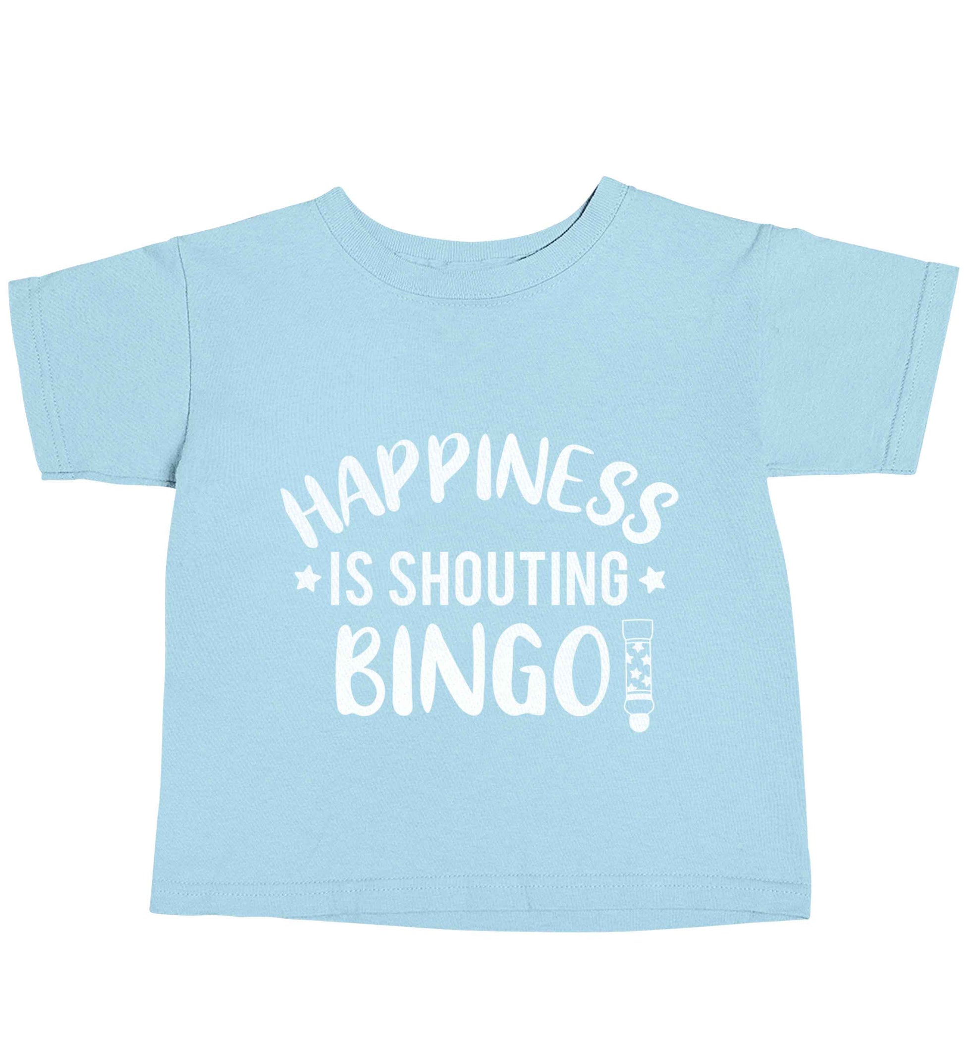 Happiness is shouting bingo! light blue baby toddler Tshirt 2 Years