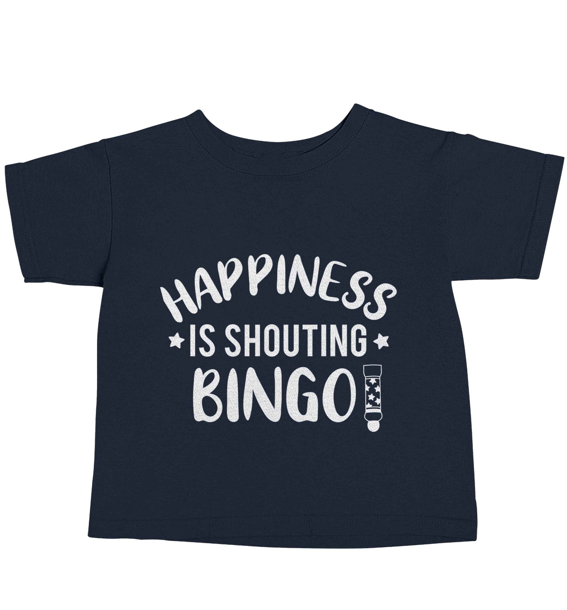 Happiness is shouting bingo! navy baby toddler Tshirt 2 Years