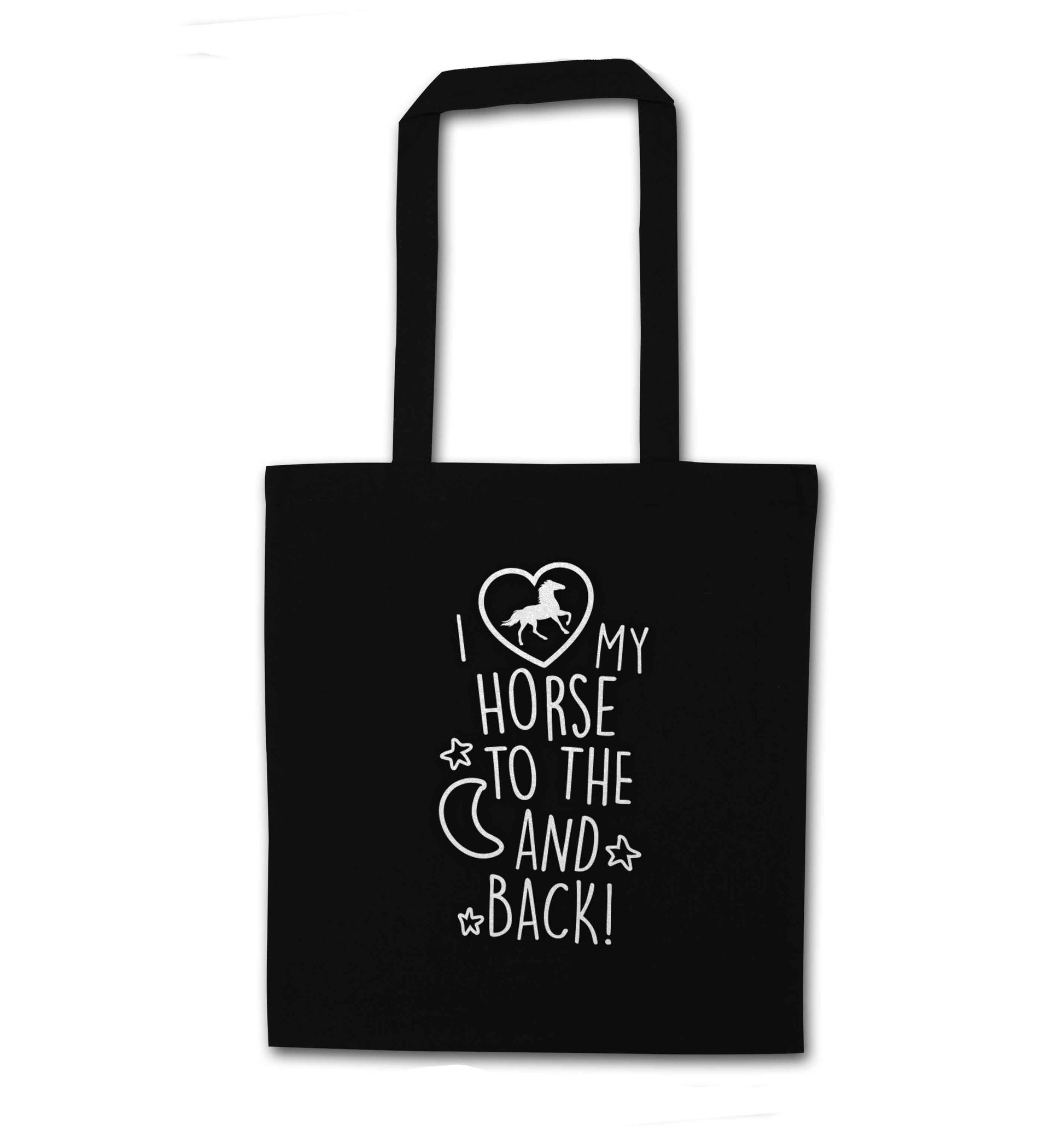 I love my horse to the moon and back black tote bag