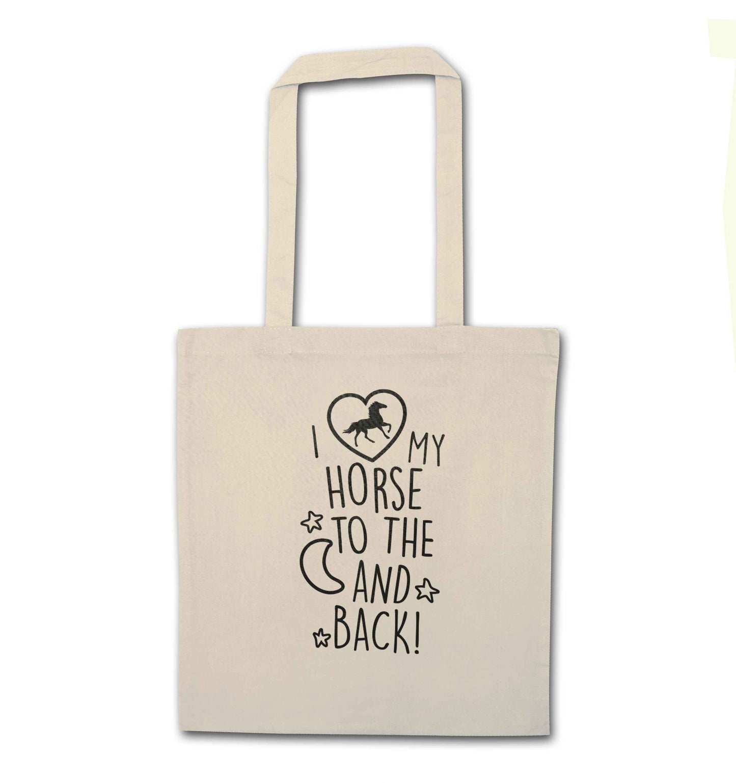 I love my horse to the moon and back natural tote bag