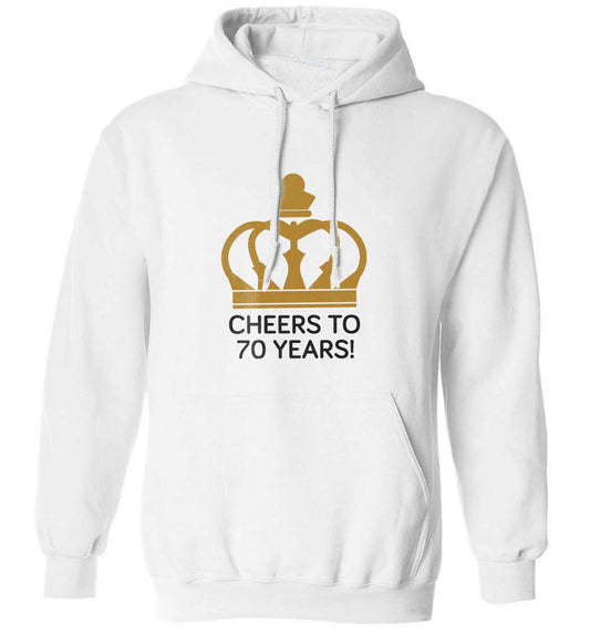 Cheers to 70 years! adults unisex white hoodie 2XL