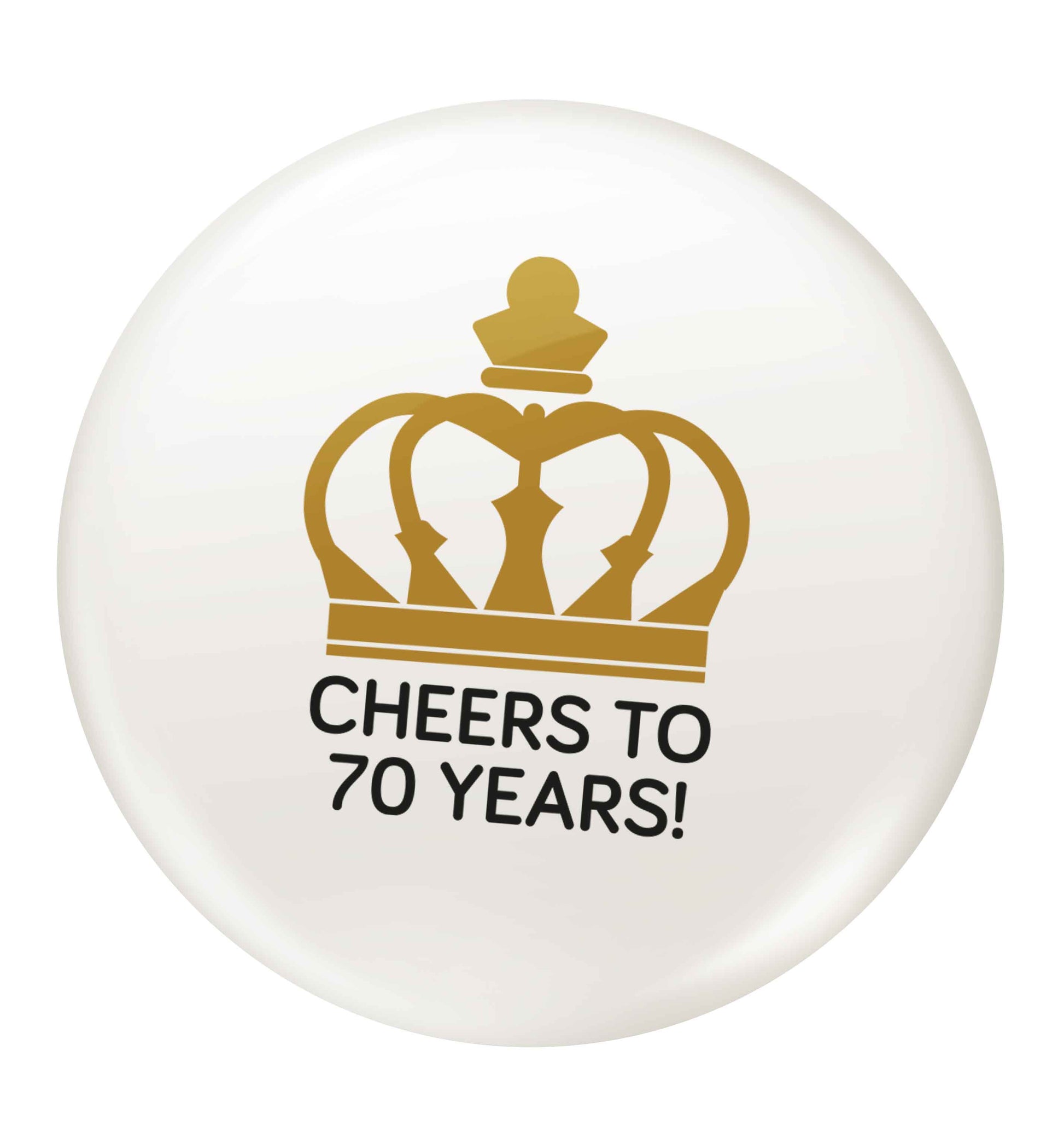 Cheers to 70 years! small 25mm Pin badge