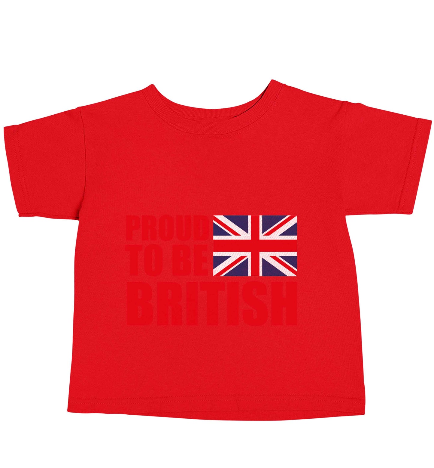 Proud to be British red baby toddler Tshirt 2 Years