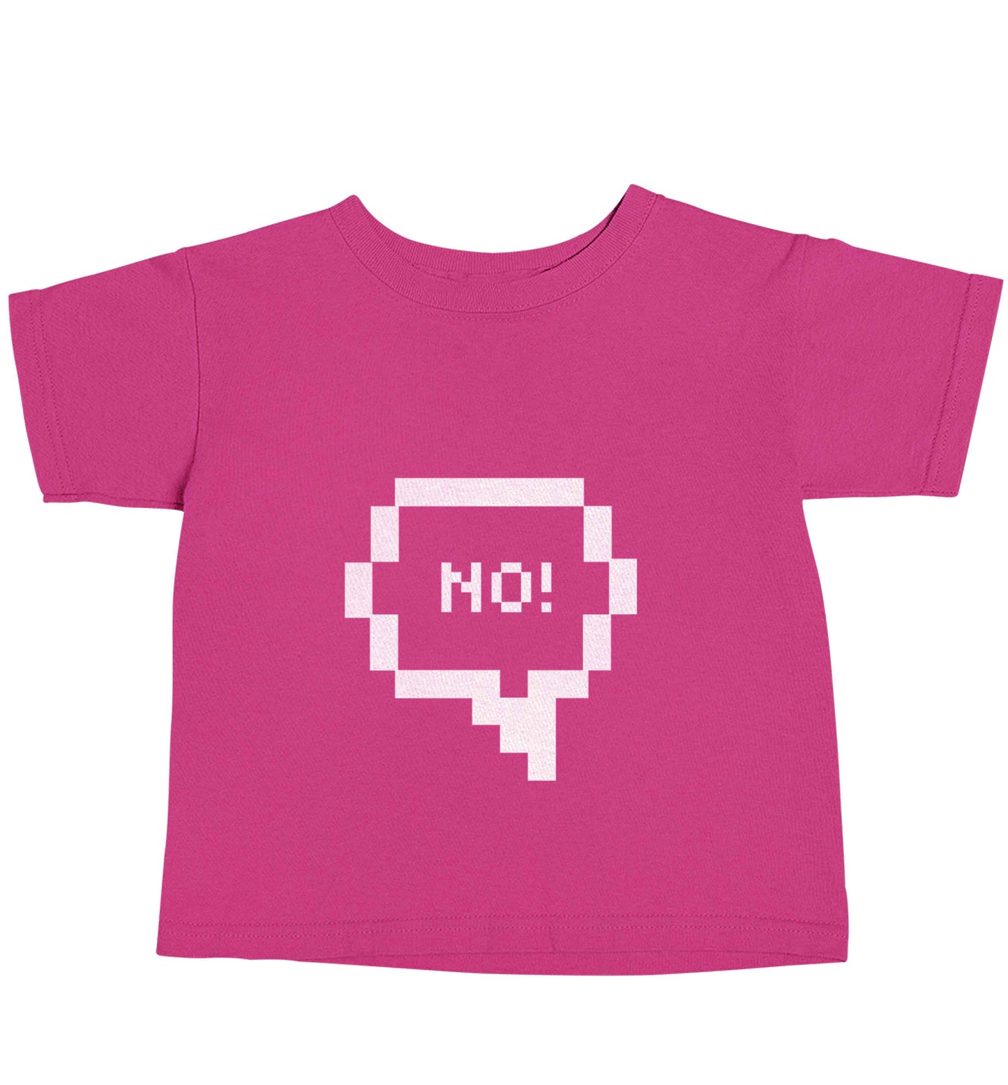 No pink baby toddler Tshirt 2 Years
