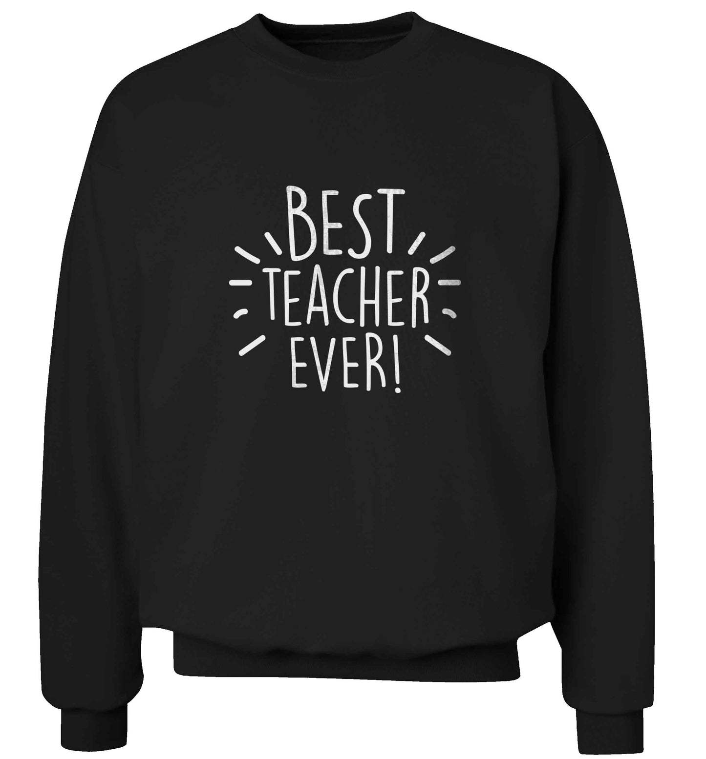 Best teacher ever! adult's unisex black sweater 2XL