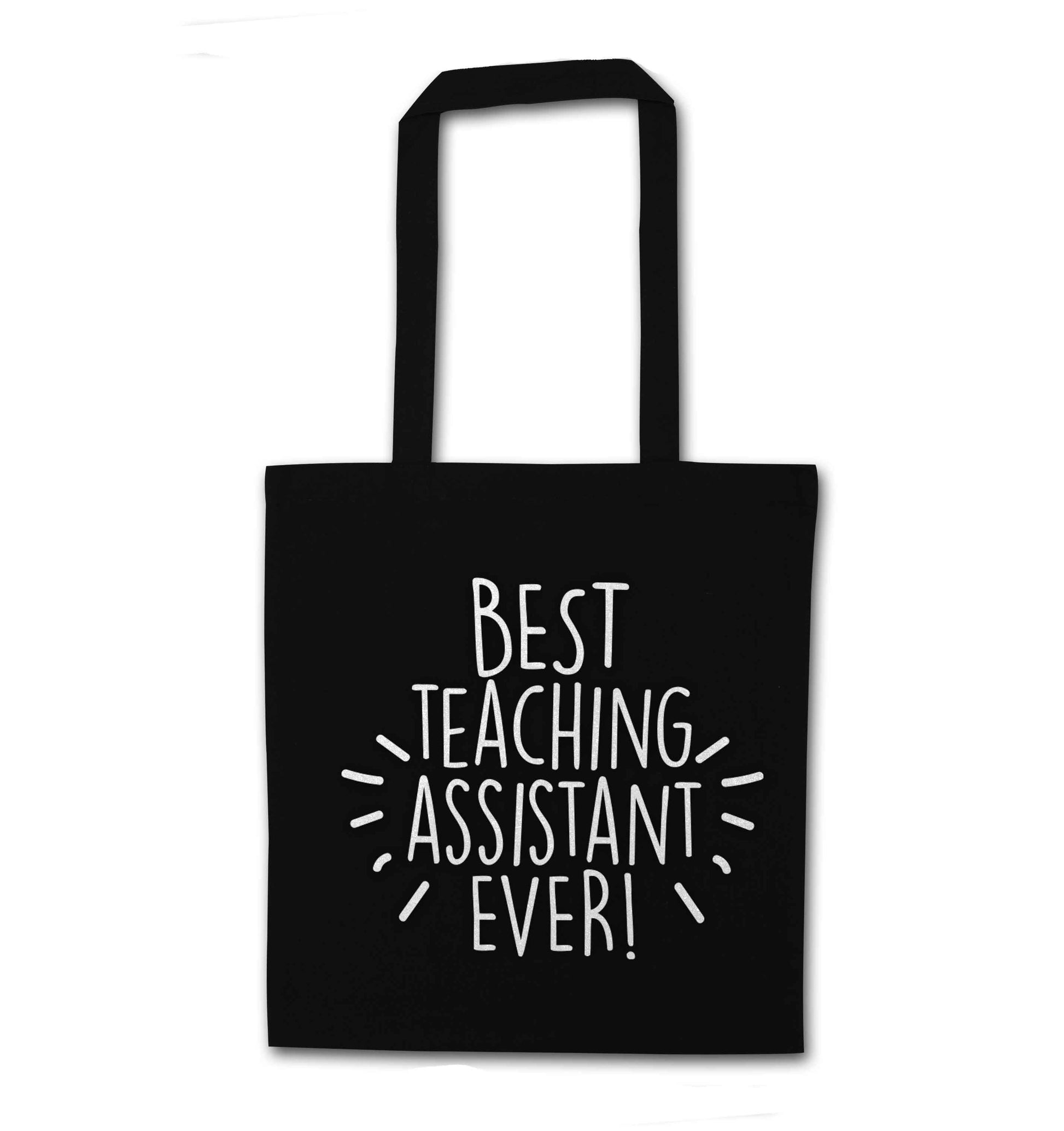 Best teaching assistant ever! black tote bag