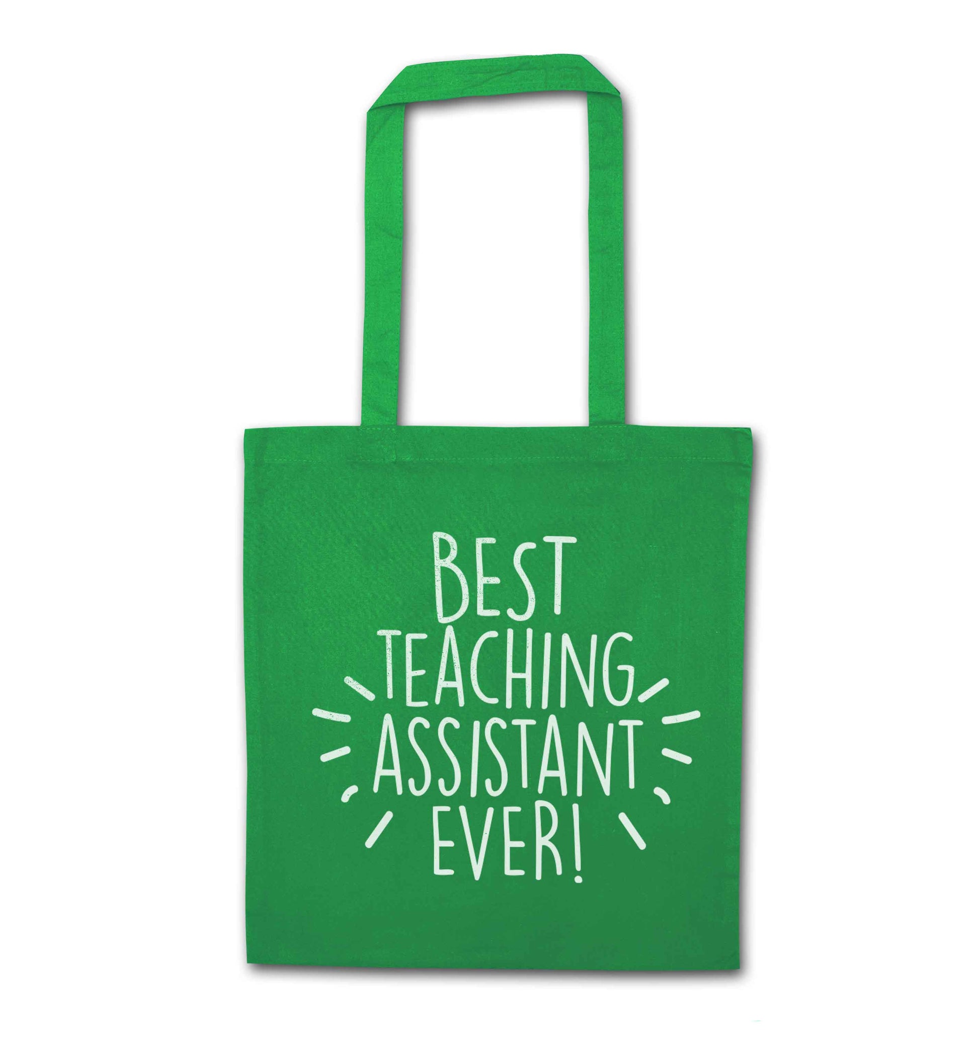Best teaching assistant ever! green tote bag