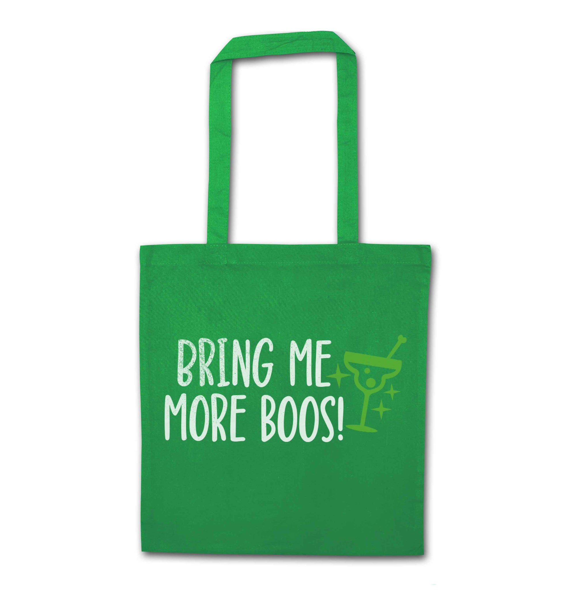 Bring me more boos green tote bag