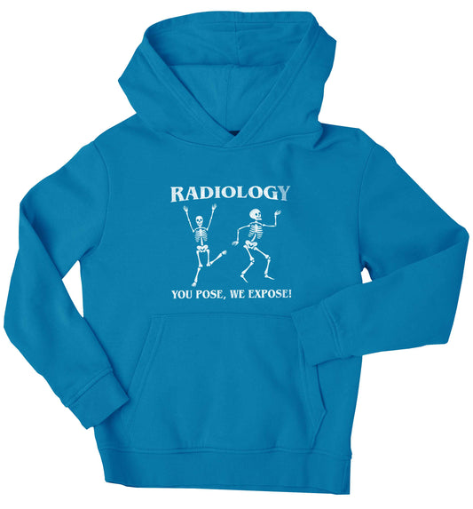 Radiology you pose we expose children's blue hoodie 12-13 Years