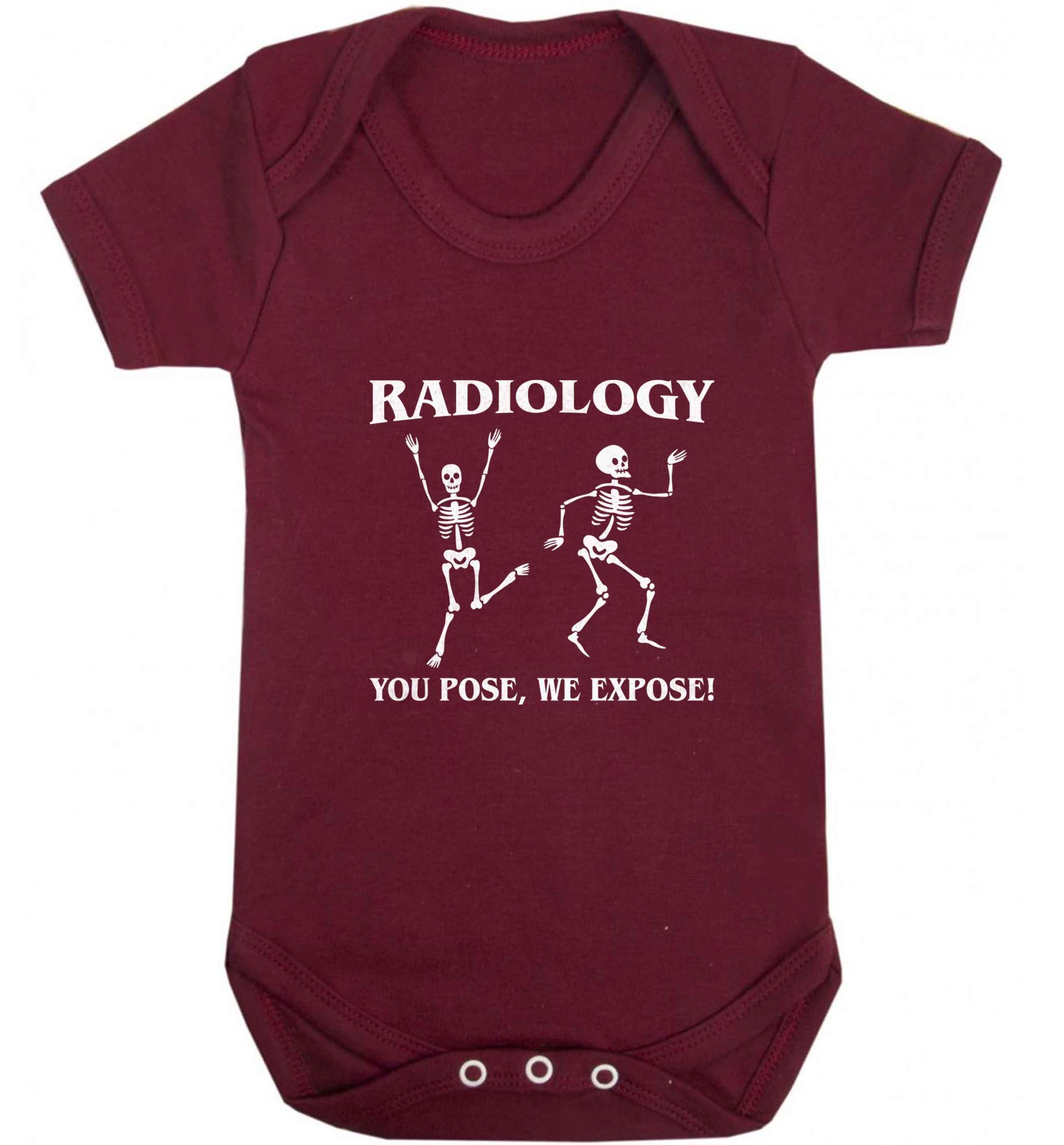 Radiology you pose we expose baby vest maroon 18-24 months