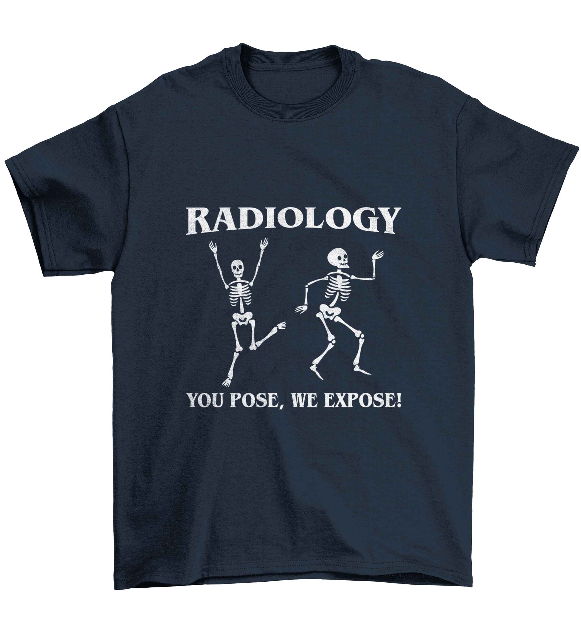 Radiology you pose we expose Children's navy Tshirt 12-13 Years