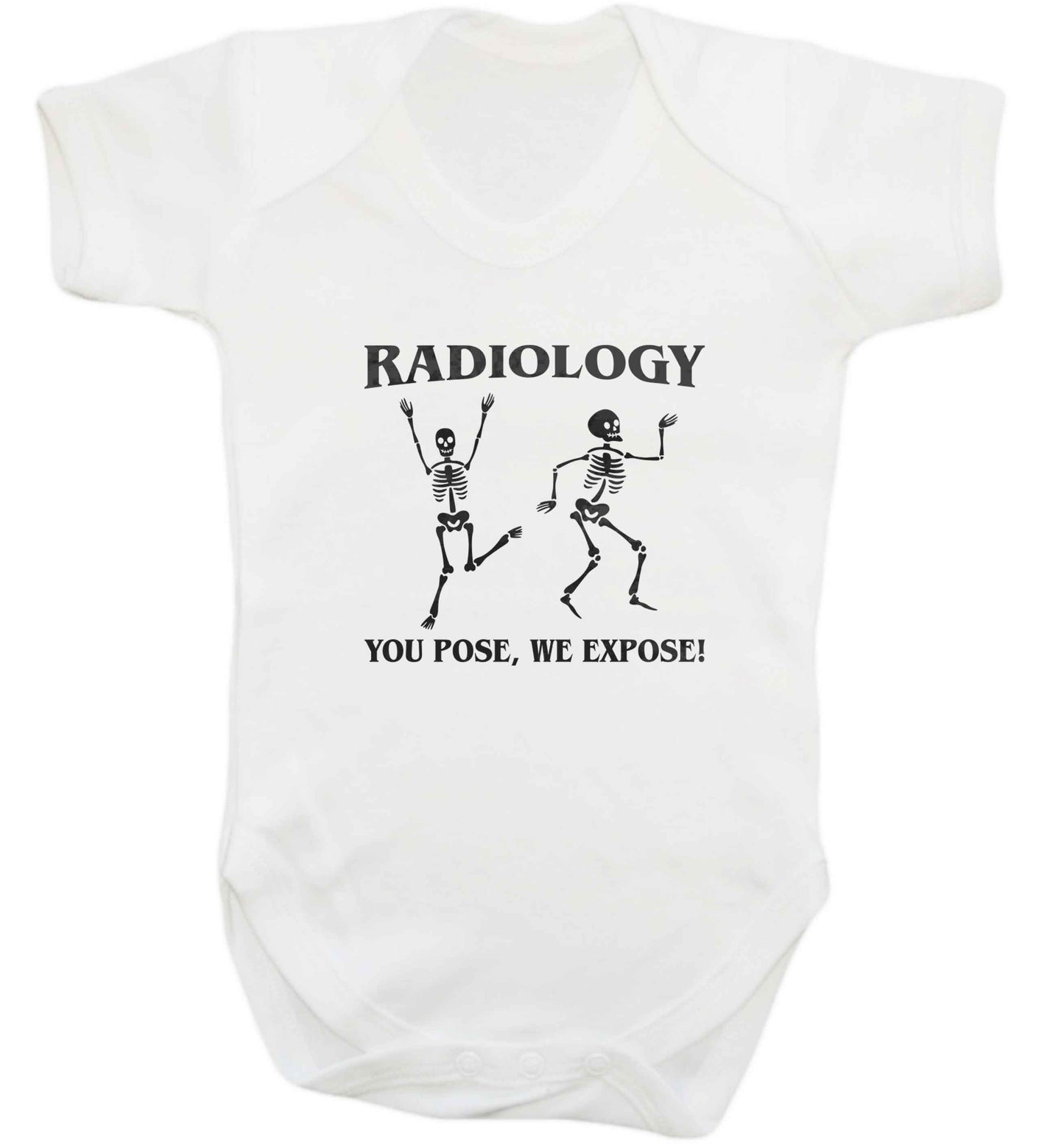 Radiology you pose we expose baby vest white 18-24 months
