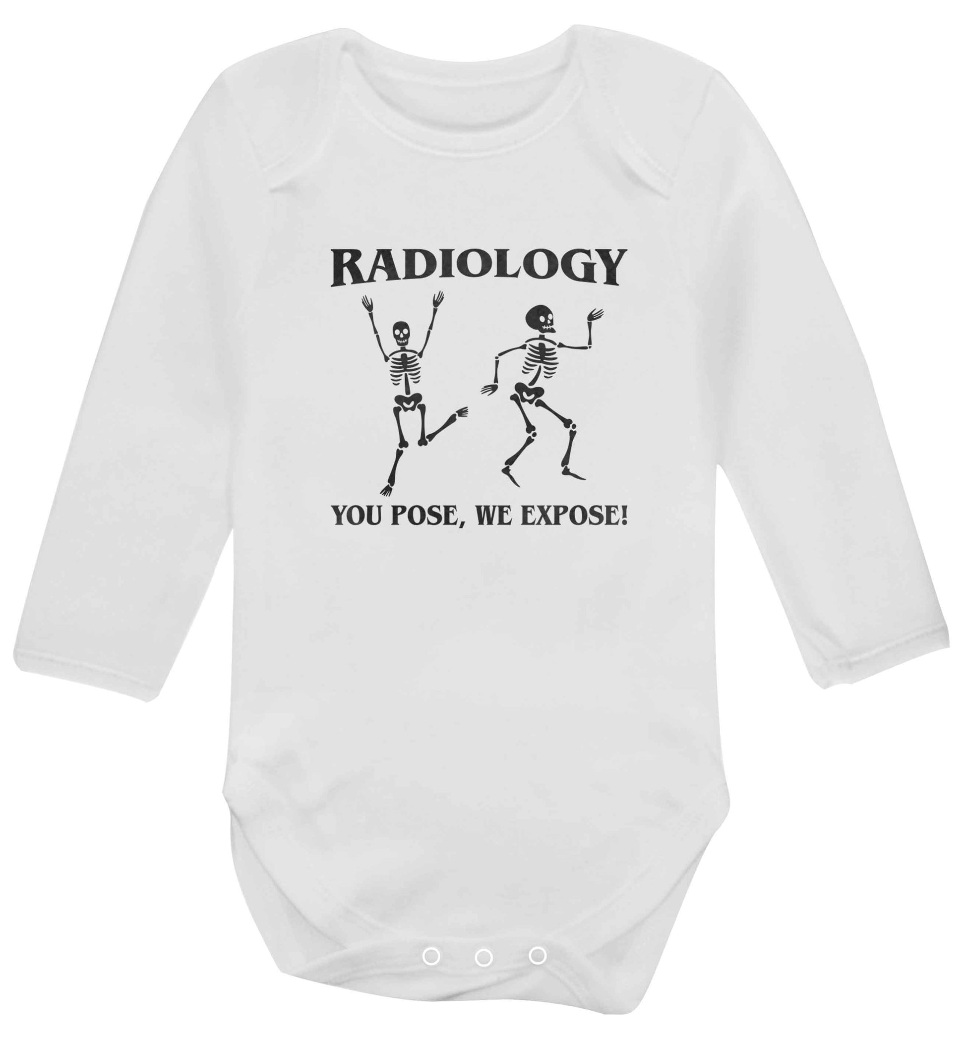 Radiology you pose we expose baby vest long sleeved white 6-12 months