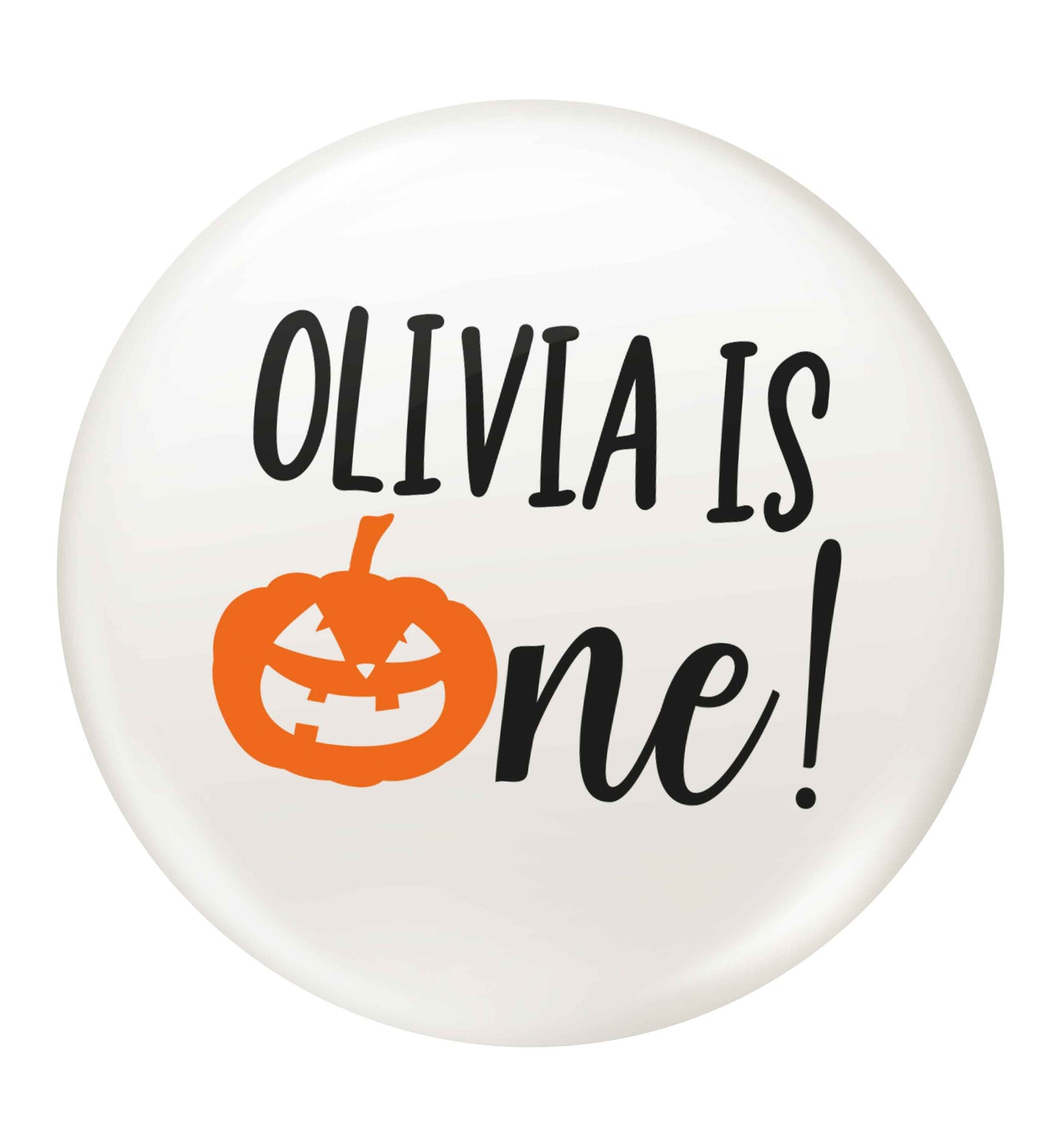 Personalised is turning one small 25mm Pin badge